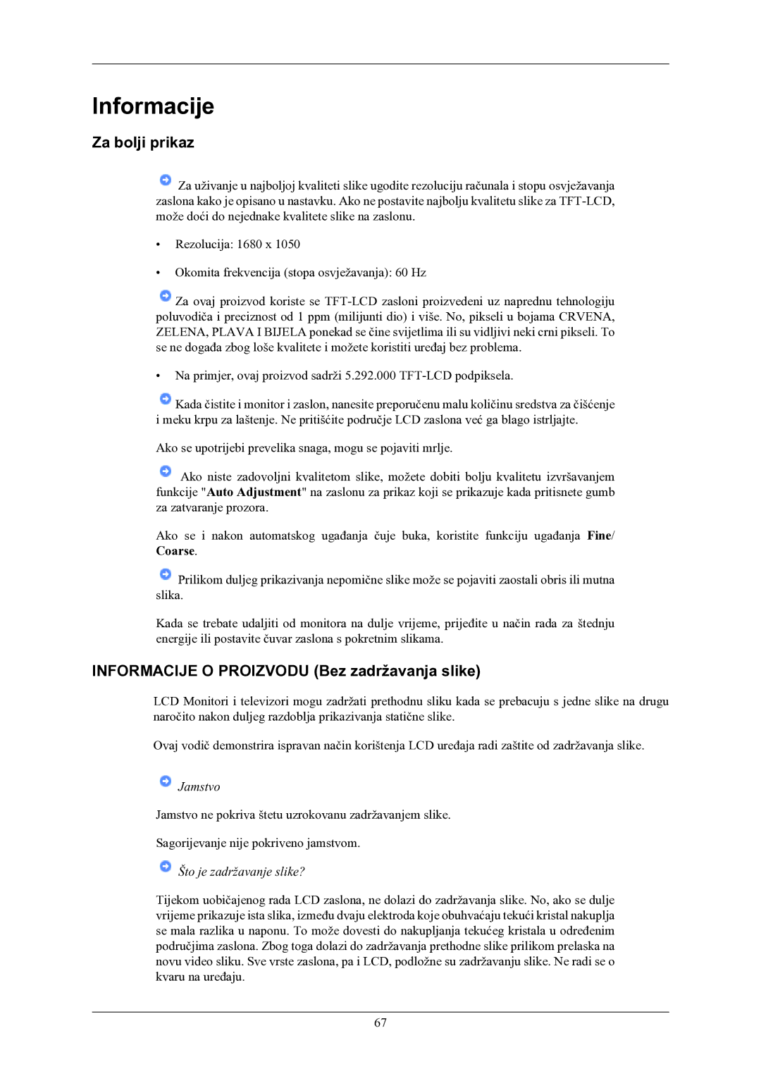 Samsung LS22MYMEBQ/EDC manual Za bolji prikaz, Informacije O Proizvodu Bez zadržavanja slike 