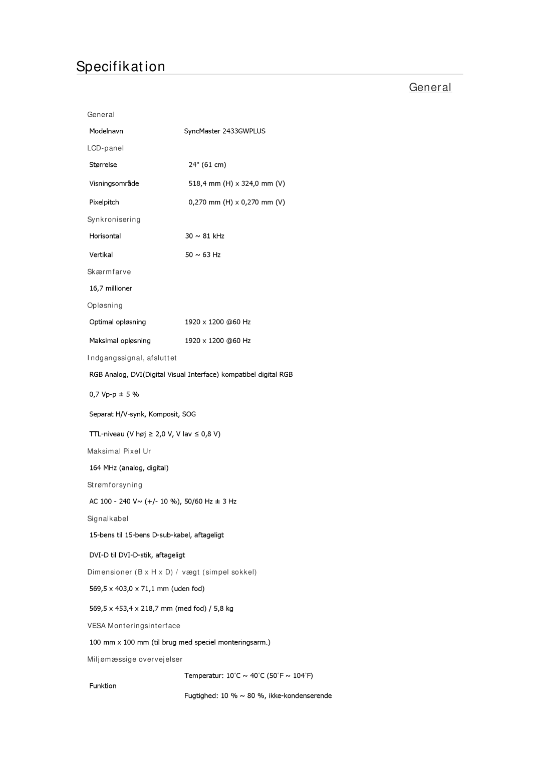 Samsung LS23CMZKFV/EN, LS22MYMESCA/EN, LS22MYDEBCA/EN, LS24MYKDSC/EDC, LS22MYDESC/EDC manual Modelnavn SyncMaster 2433GWPLUS 