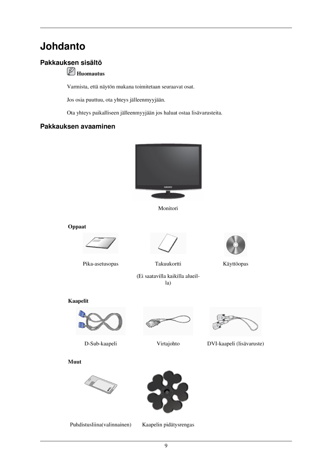 Samsung LS19MYMESCA/EN, LS22MYMESCA/EN, LS22MYDEBCA/EN, LS24MYKDSC/EDC, LS19CMYKF/EN Pakkauksen sisältö, Pakkauksen avaaminen 