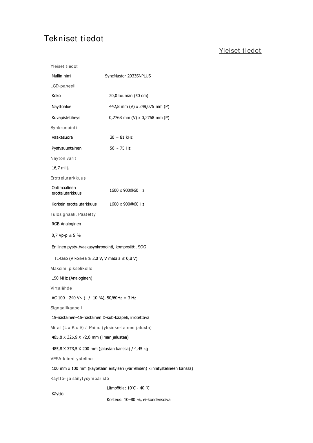 Samsung LS19MYMESQ/EDC, LS22MYMESCA/EN, LS22MYDEBCA/EN, LS24MYKDSC/EDC, LS22MYDESC/EDC, LS22MYKDSCA/EN manual Yleiset tiedot 