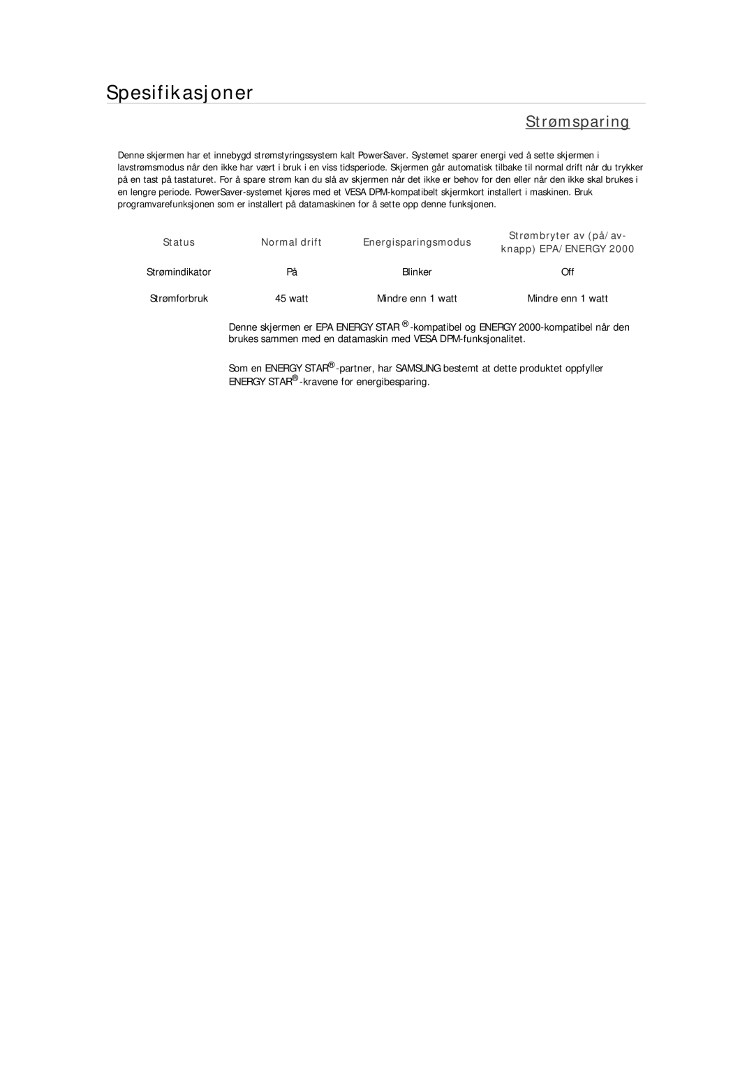 Samsung LS19MYMEBQ/EDC, LS22MYMESCA/EN, LS22MYDEBCA/EN, LS24MYKDSC/EDC, LS22MYDESC/EDC, LS22MYKDSCA/EN manual Strømsparing 