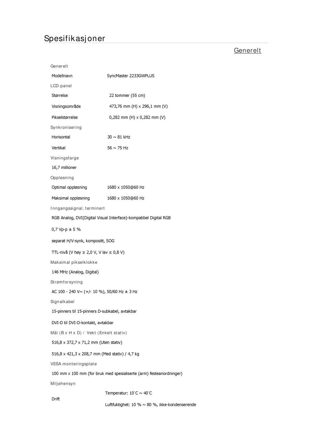 Samsung LS19MYAEBBA/EN, LS22MYMESCA/EN, LS22MYDEBCA/EN, LS24MYKDSC/EDC, LS22MYDESC/EDC manual Modellnavn SyncMaster 2233GWPLUS 