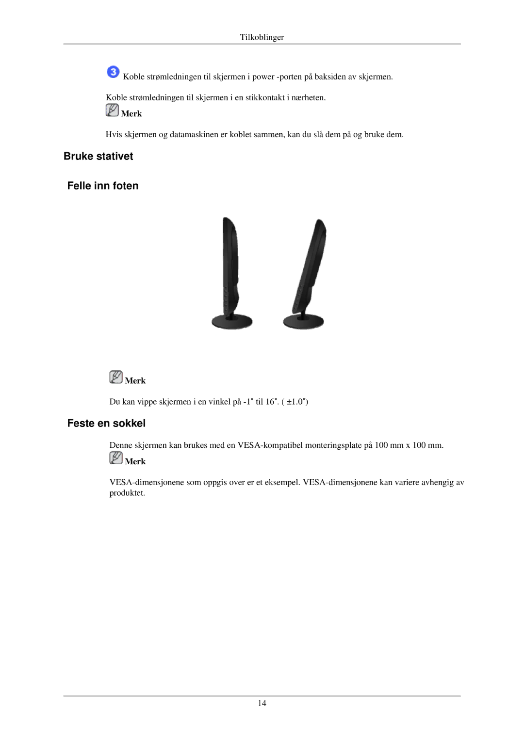 Samsung LS19MYAKBBA/EN, LS22MYMESCA/EN, LS22MYDEBCA/EN, LS24MYKDSC/EDC manual Bruke stativet Felle inn foten, Feste en sokkel 