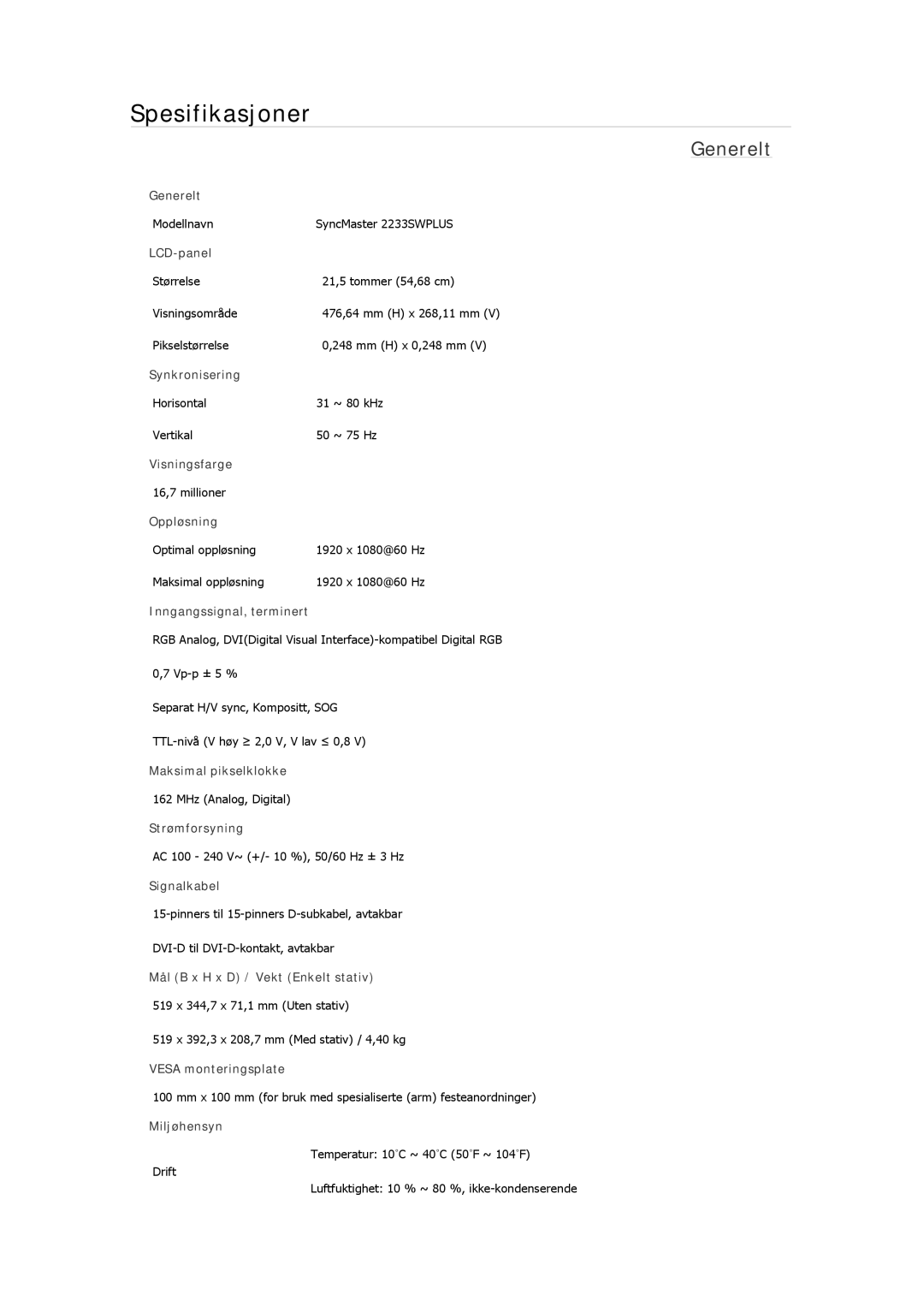 Samsung LS19MYAKSBA/EN, LS22MYMESCA/EN, LS22MYDEBCA/EN, LS24MYKDSC/EDC, LS22MYDESC/EDC manual Modellnavn SyncMaster 2233SWPLUS 