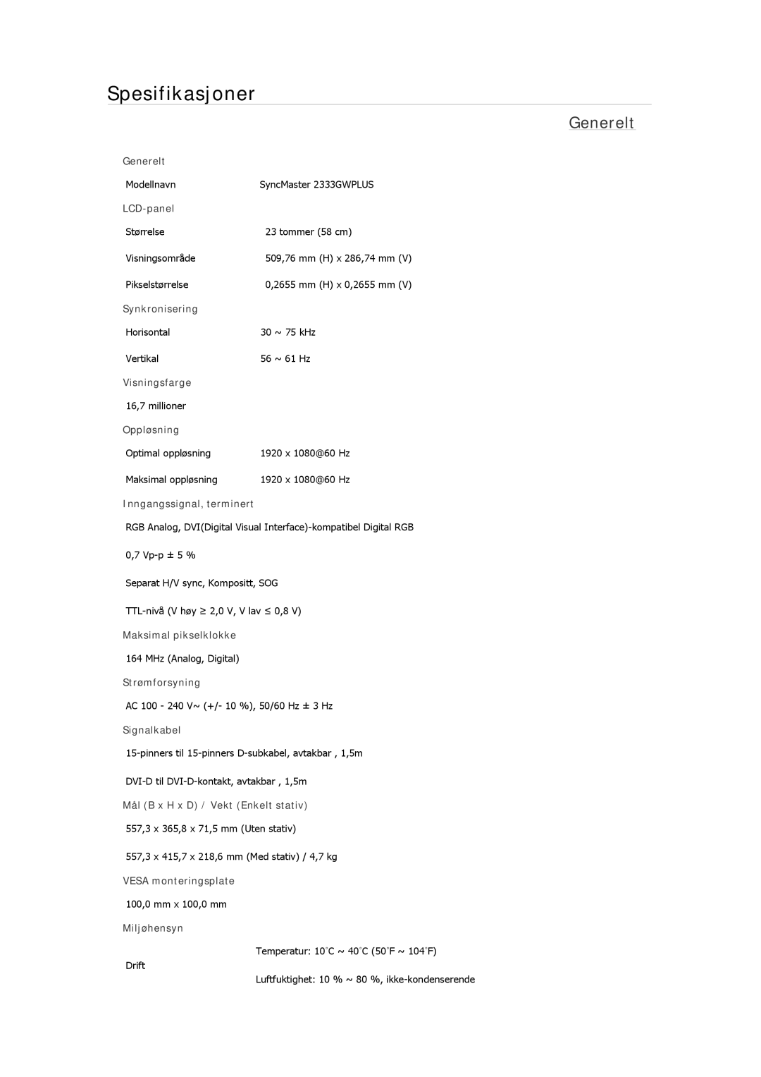 Samsung LS19MYAKBBA/EN, LS22MYMESCA/EN, LS22MYDEBCA/EN, LS24MYKDSC/EDC, LS22MYDESC/EDC manual Modellnavn SyncMaster 2333GWPLUS 