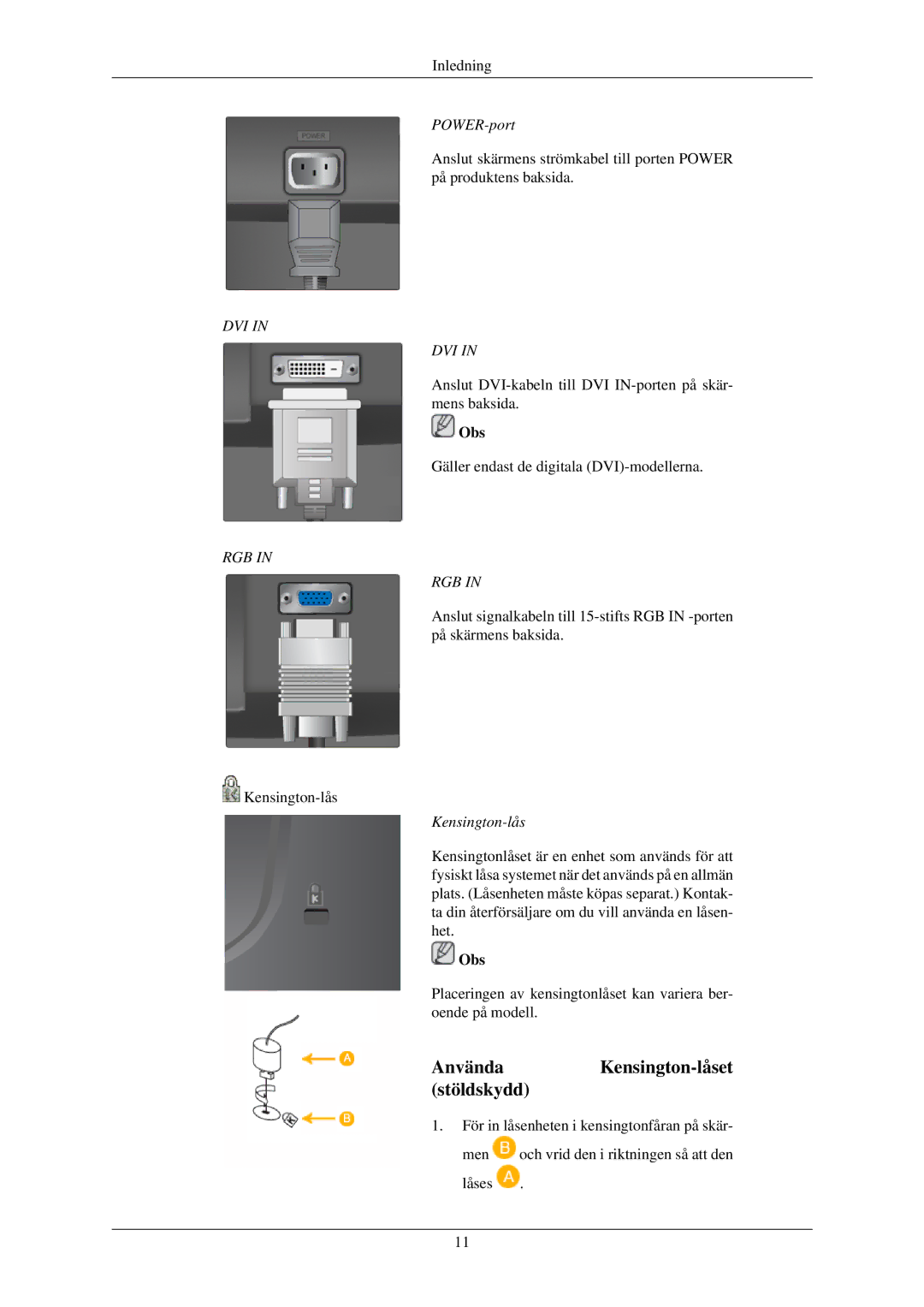 Samsung LS19MYBESCA/EN, LS22MYMESCA/EN, LS22MYDEBCA/EN, LS24MYKDSC/EDC, LS22MYDESC/EDC AnvändaKensington-låset stöldskydd 