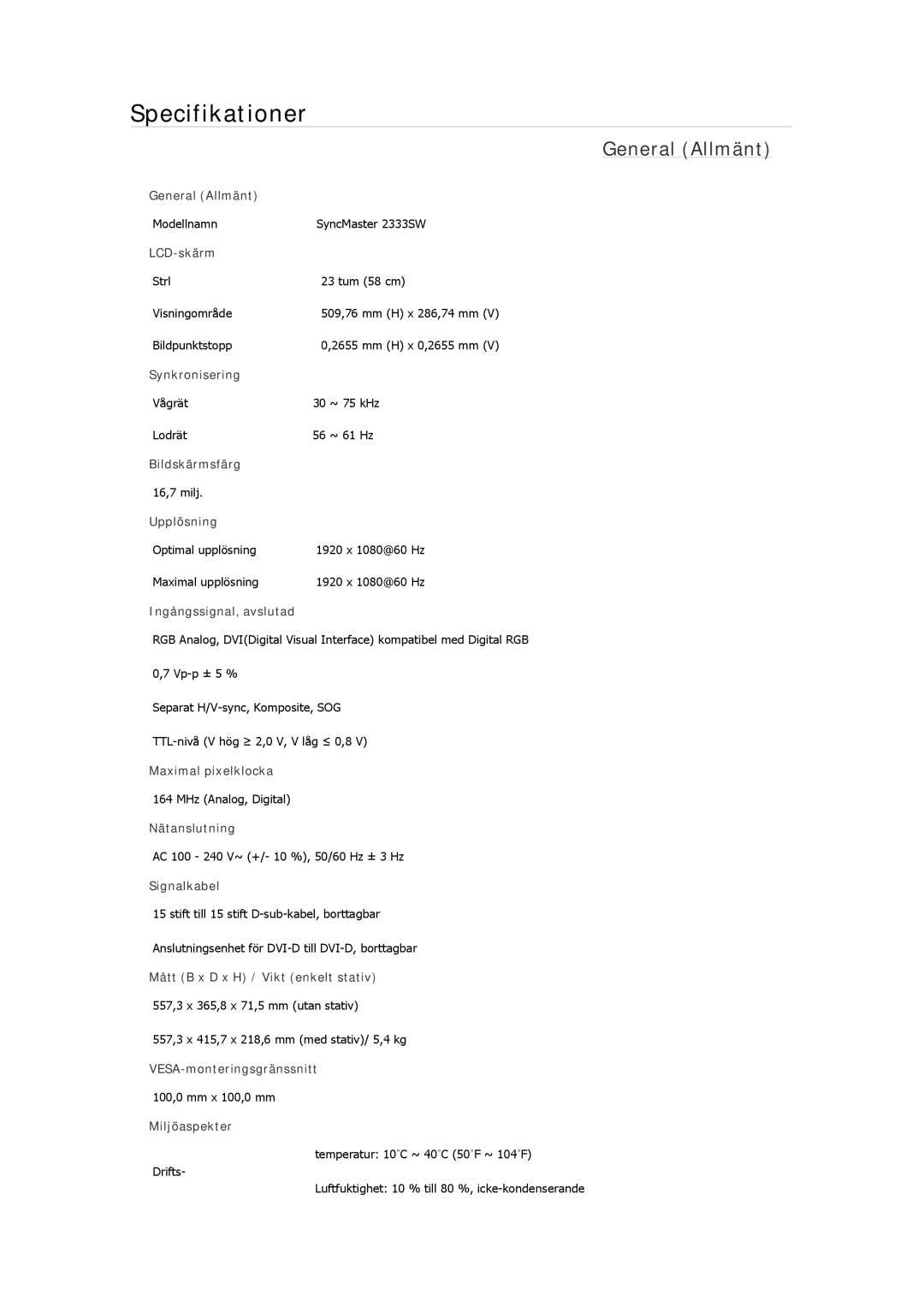 Samsung LS23MYYKBBA/EN, LS22MYMESCA/EN, LS22MYDEBCA/EN, LS24MYKDSC/EDC, LS22MYDESC/EDC manual Modellnamn SyncMaster 2333SW 