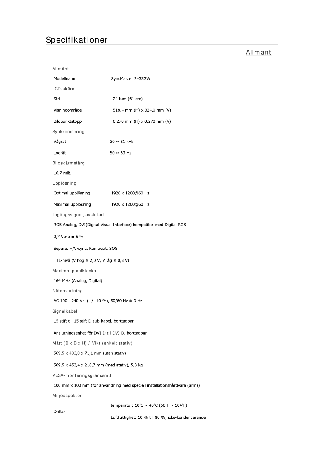 Samsung LS19MYMESQ/EDC, LS22MYMESCA/EN, LS22MYDEBCA/EN, LS24MYKDSC/EDC, LS22MYDESC/EDC manual Modellnamn SyncMaster 2433GW 