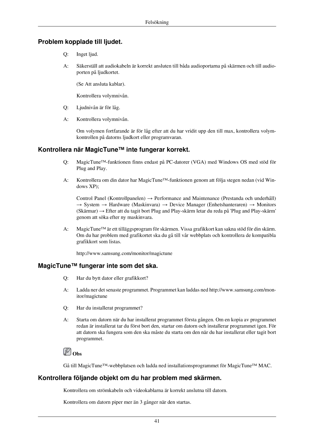 Samsung LS22MYNKB/EDC, LS22MYMESCA/EN manual Problem kopplade till ljudet, Kontrollera när MagicTune inte fungerar korrekt 