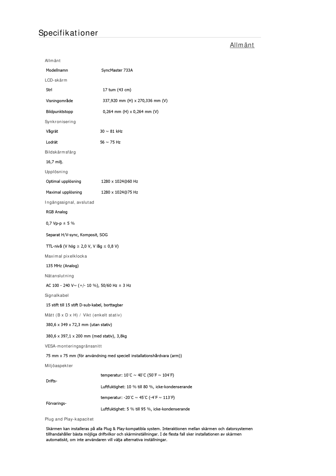 Samsung LS19MYAKBBAUEN, LS22MYMESCA/EN, LS22MYDEBCA/EN, LS24MYKDSC/EDC, LS22MYDESC/EDC manual Modellnamn SyncMaster 733A 