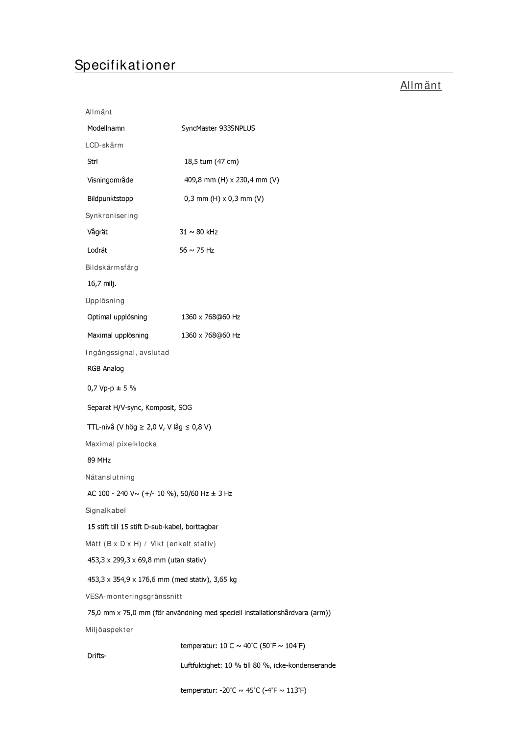 Samsung LS22MYMESQ/EDC, LS22MYMESCA/EN, LS22MYDEBCA/EN, LS24MYKDSC/EDC, LS22MYDESC/EDC manual Modellnamn SyncMaster 933SNPLUS 