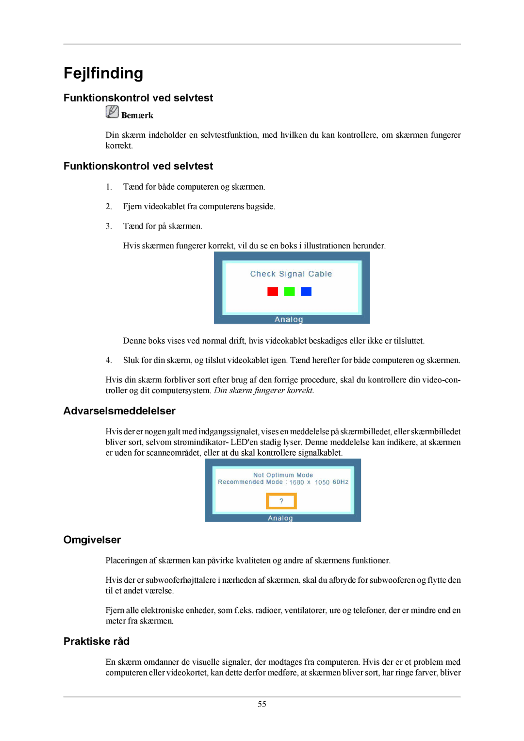 Samsung LS22MYMESQ/EDC, LS22MYMESCA/EN, LS20MYMEBQ/EDC manual Funktionskontrol ved selvtest, Omgivelser, Praktiske råd 