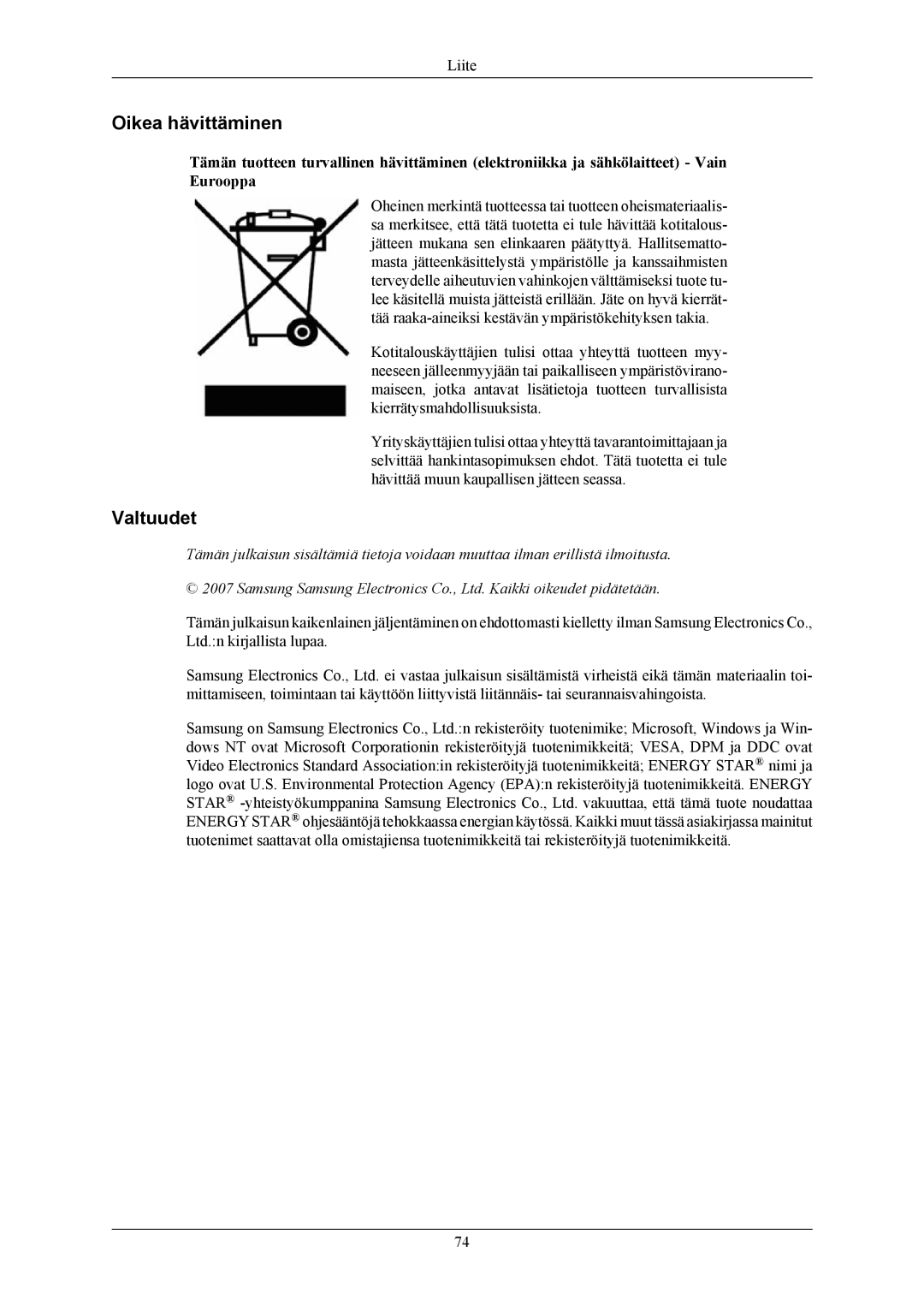 Samsung LS22MYMEBCA/EN, LS22MYMESCA/EN, LS22MYMESQ/EDC, LS20MYMEBQ/EDC, LS20MYMESQ/EDC manual Oikea hävittäminen, Valtuudet 