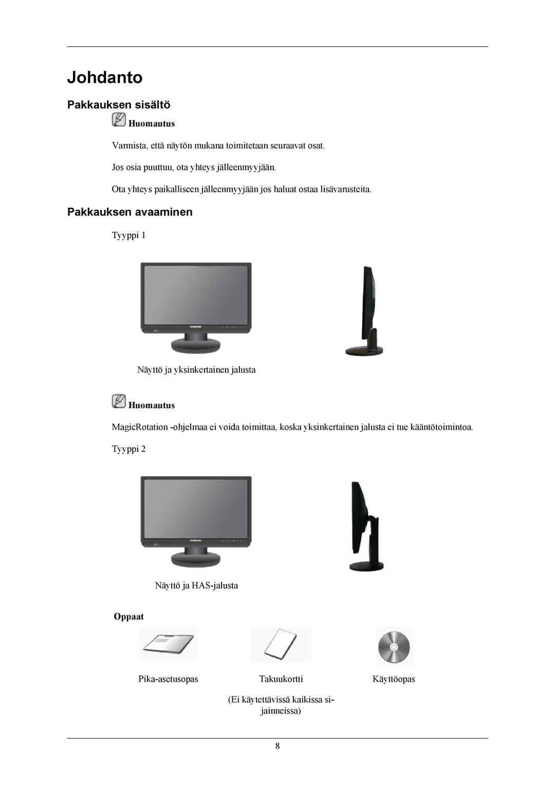 Samsung LS22MYMEBCA/EN, LS22MYMESCA/EN, LS22MYMESQ/EDC manual Johdanto, Pakkauksen sisältö, Pakkauksen avaaminen, Oppaat 