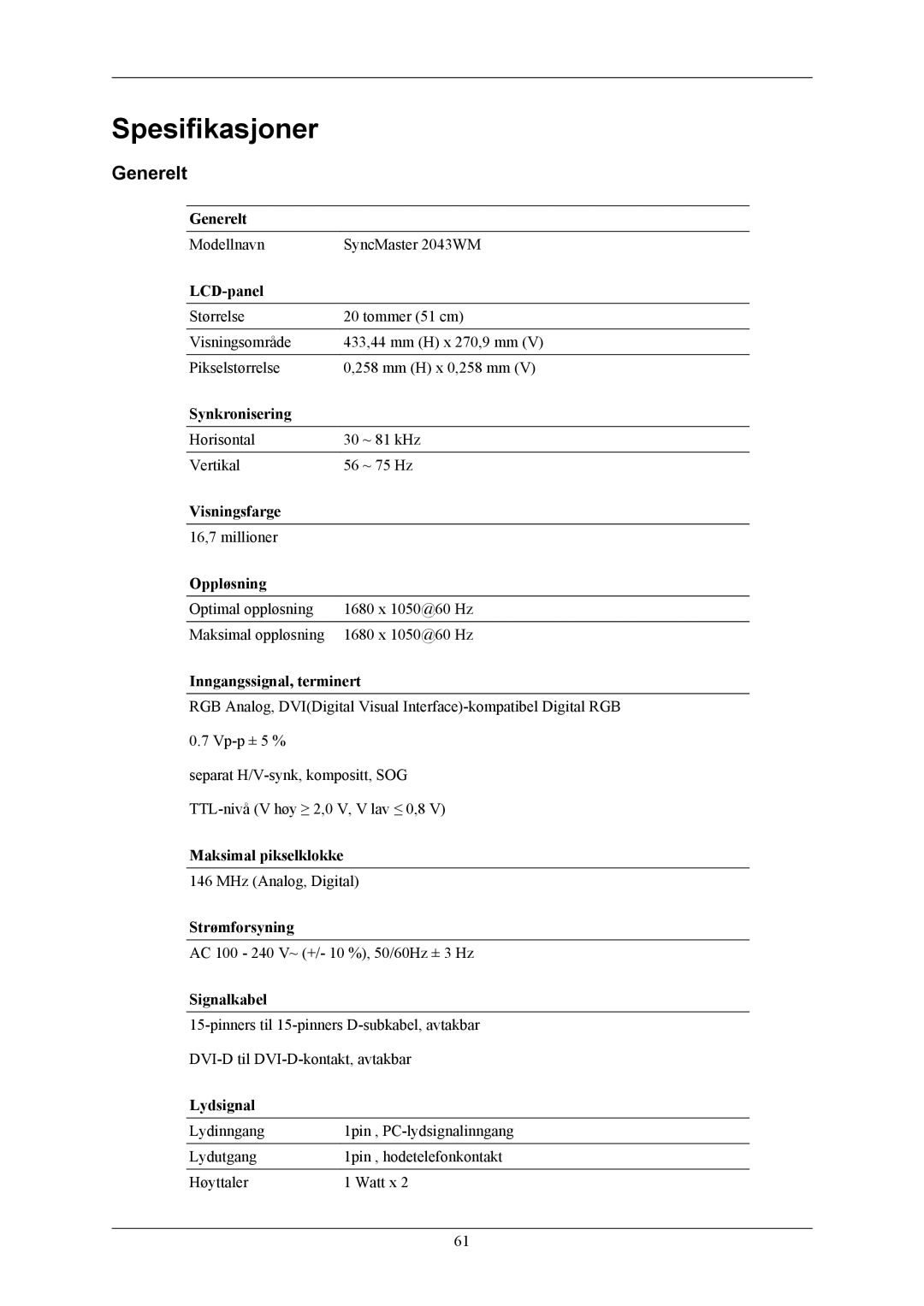 Samsung LS20MYMEBQ/EDC, LS22MYMESCA/EN, LS22MYMESQ/EDC, LS22MYMEBCA/EN, LS20MYMESQ/EDC manual Spesifikasjoner, Generelt 