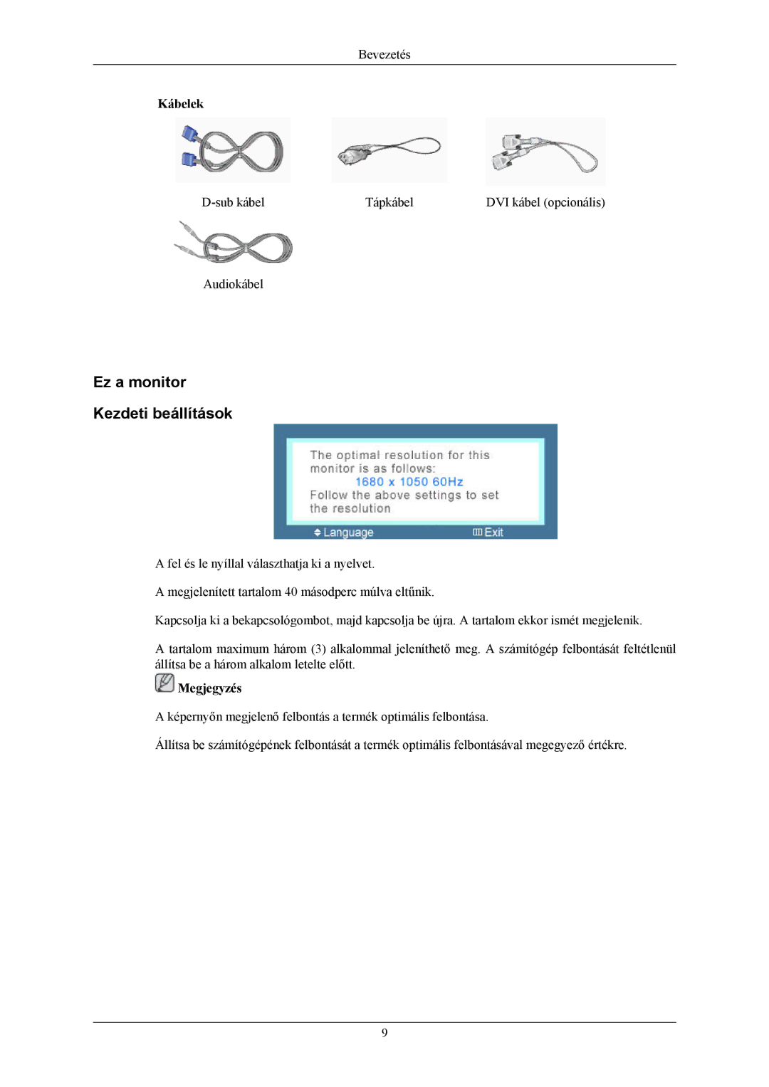 Samsung LS22MYMEBCA/EN, LS22MYMESCA/EN, LS22MYMESQ/EDC, LS20MYMEBQ/EDC, LS20MYMESQ/EDC manual Ez a monitor Kezdeti beállítások 