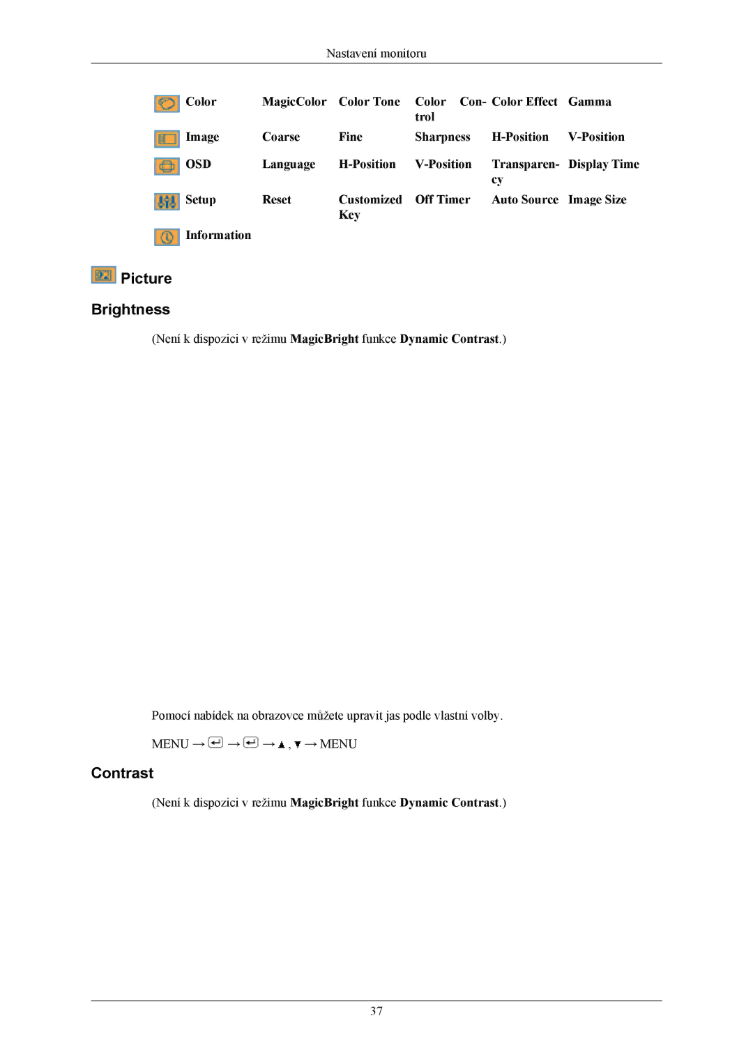 Samsung LS20MYMESQ/EDC, LS22MYMESQ/EDC, LS20MYMEBQ/EDC, LS22MYMEBQ/EDC manual Picture Brightness, Contrast 