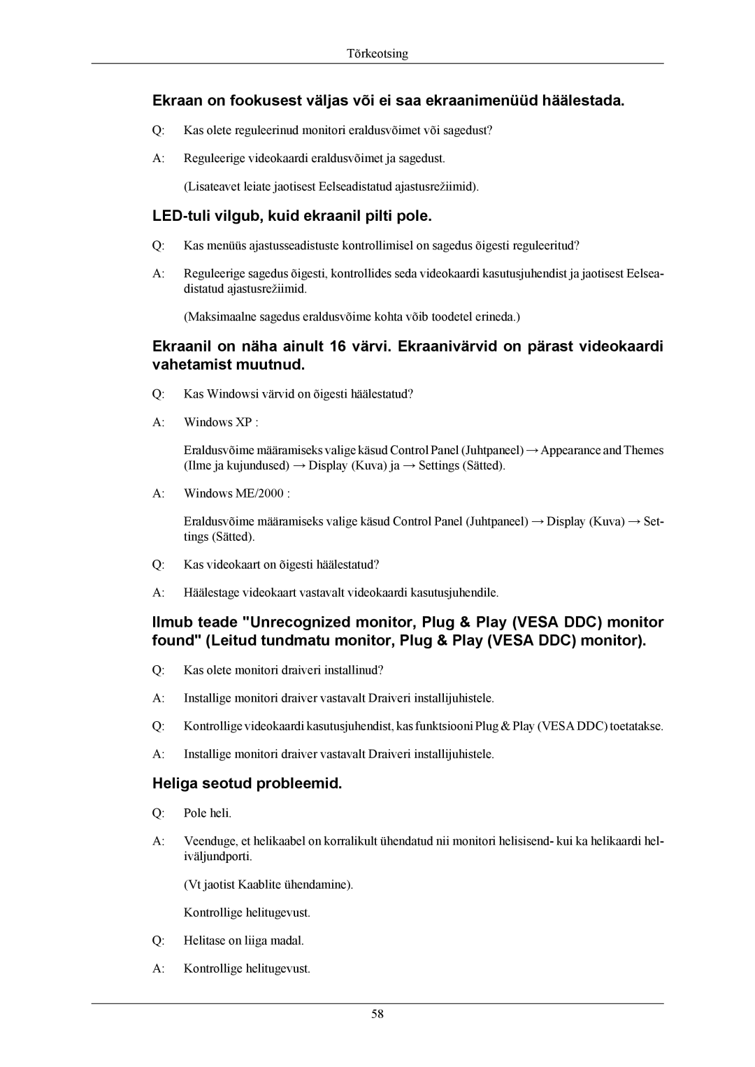 Samsung LS22MYMESQ/EDC, LS20MYMEBQ/EDC, LS20MYMESQ/EDC LED-tuli vilgub, kuid ekraanil pilti pole, Heliga seotud probleemid 