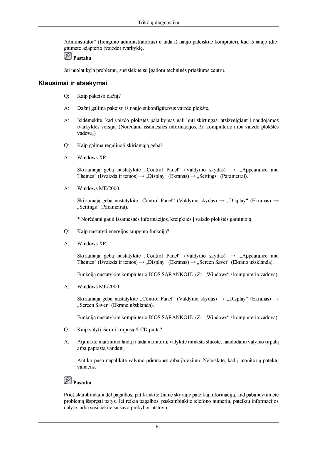 Samsung LS20MYMESQ/EDC, LS22MYMESQ/EDC, LS20MYMEBQ/EDC, LS22MYMEBQ/EDC manual Klausimai ir atsakymai 