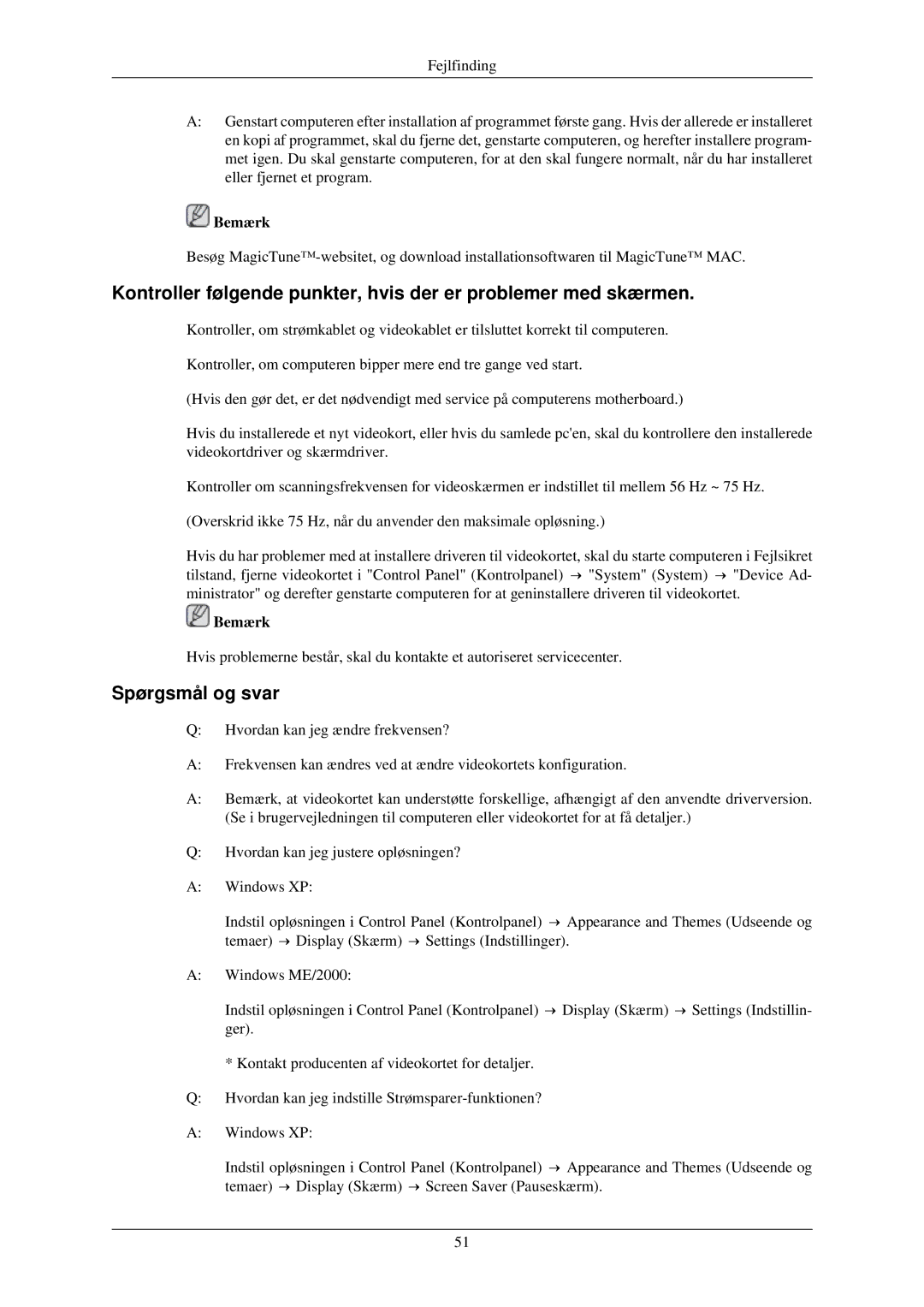 Samsung LS22MYNKBBA/EN, LS22MYNKSB/EDC, LS22MYNKBB/EDC, LS22MYNKBGEDC, LS22MYNKB/EDC manual Spørgsmål og svar 