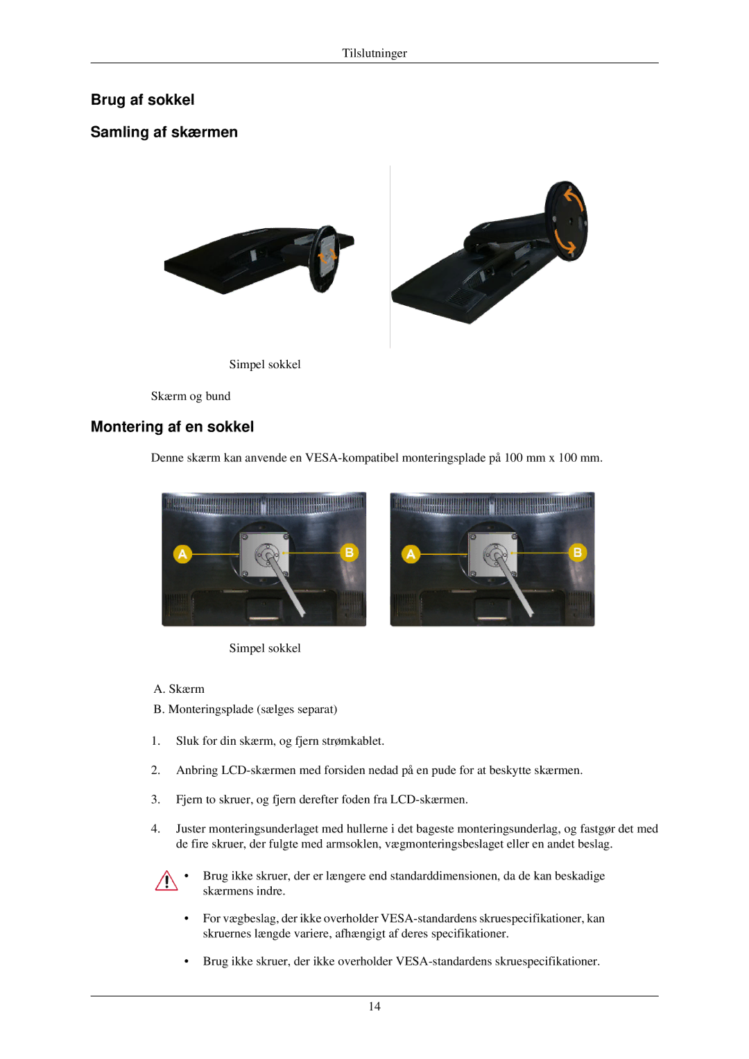 Samsung LS22MYNKB/EDC, LS22MYNKSB/EDC, LS22MYNKBB/EDC manual Brug af sokkel Samling af skærmen, Montering af en sokkel 