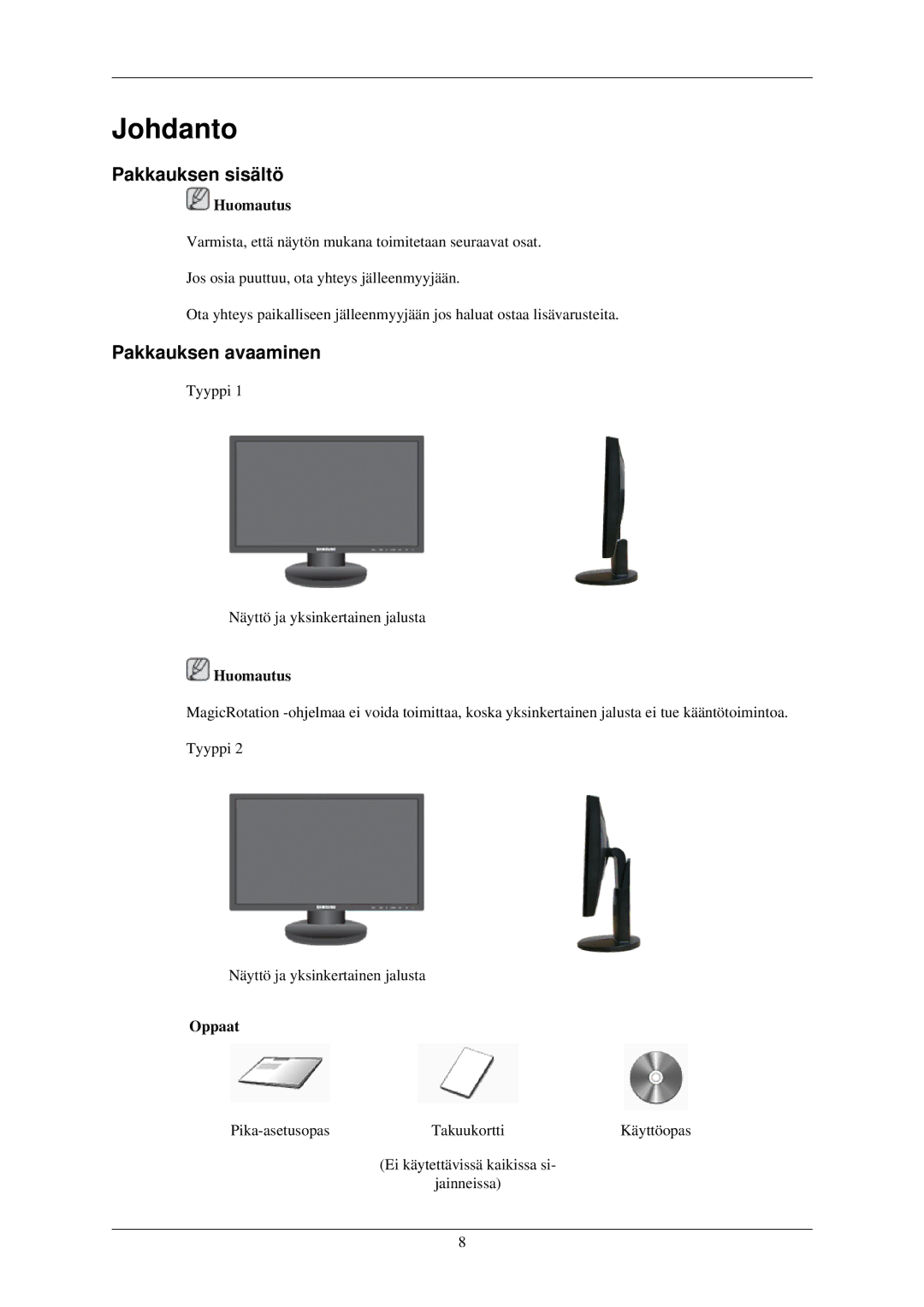 Samsung LS22MYNKBGEDC, LS22MYNKSB/EDC, LS22MYNKBB/EDC, LS22MYNKB/EDC manual Johdanto, Pakkauksen sisältö, Pakkauksen avaaminen 