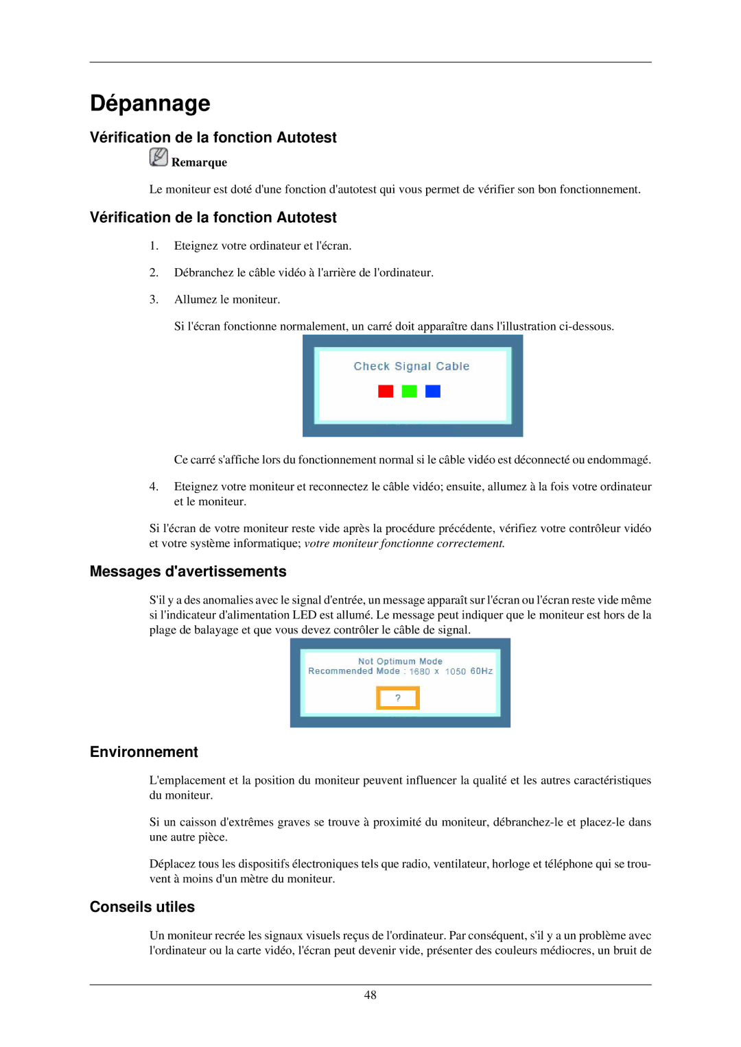 Samsung LS22MYNKBGEDC manual Dépannage, Vérification de la fonction Autotest, Messages davertissements, Environnement 