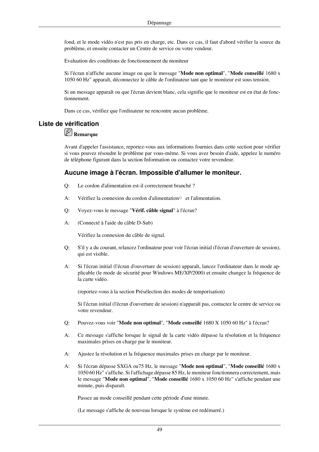 Samsung LS22MYNKB/EDC, LS22MYNKSB/EDC manual Liste de vérification, Aucune image à lécran. Impossible dallumer le moniteur 