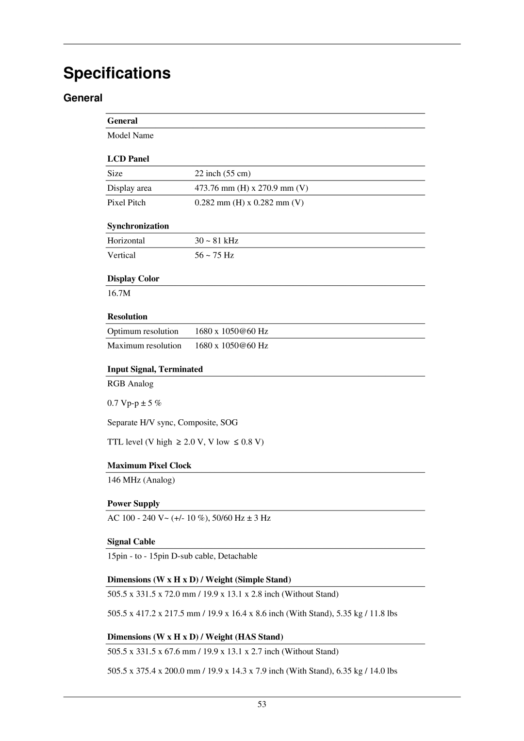 Samsung LS22MYNKSGEDC, LS22MYNKSB/EDC, LS22MYNKF/EDC, LS22MYNKBB/EDC, LS22MYNKBGEDC, LS22MYNKB/EDC Specifications, General 