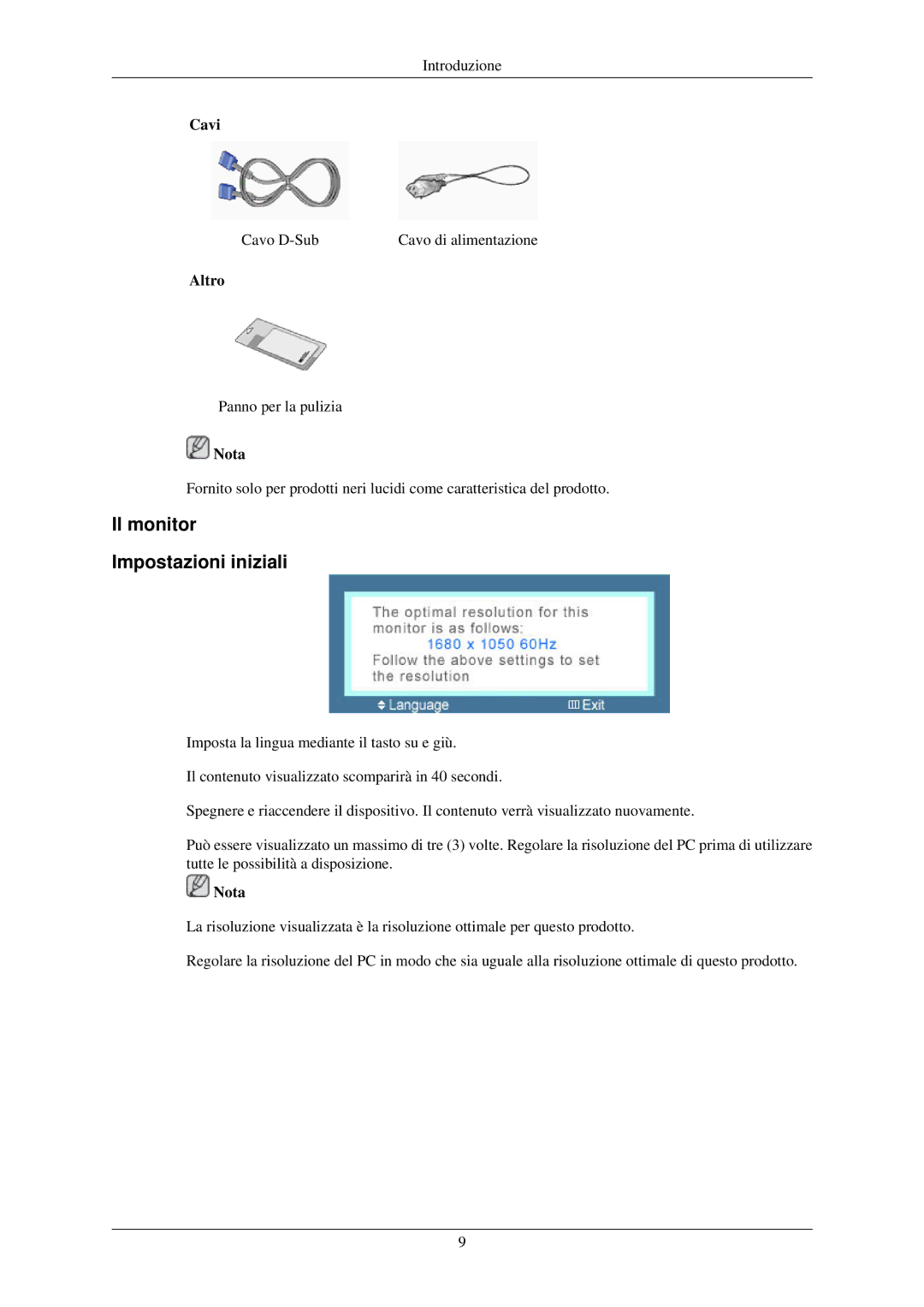 Samsung LS22MYNKBGEDC, LS22MYNKSB/EDC, LS22MYNKF/EDC, LS22MYNKBB/EDC manual Il monitor Impostazioni iniziali, Cavi, Altro 