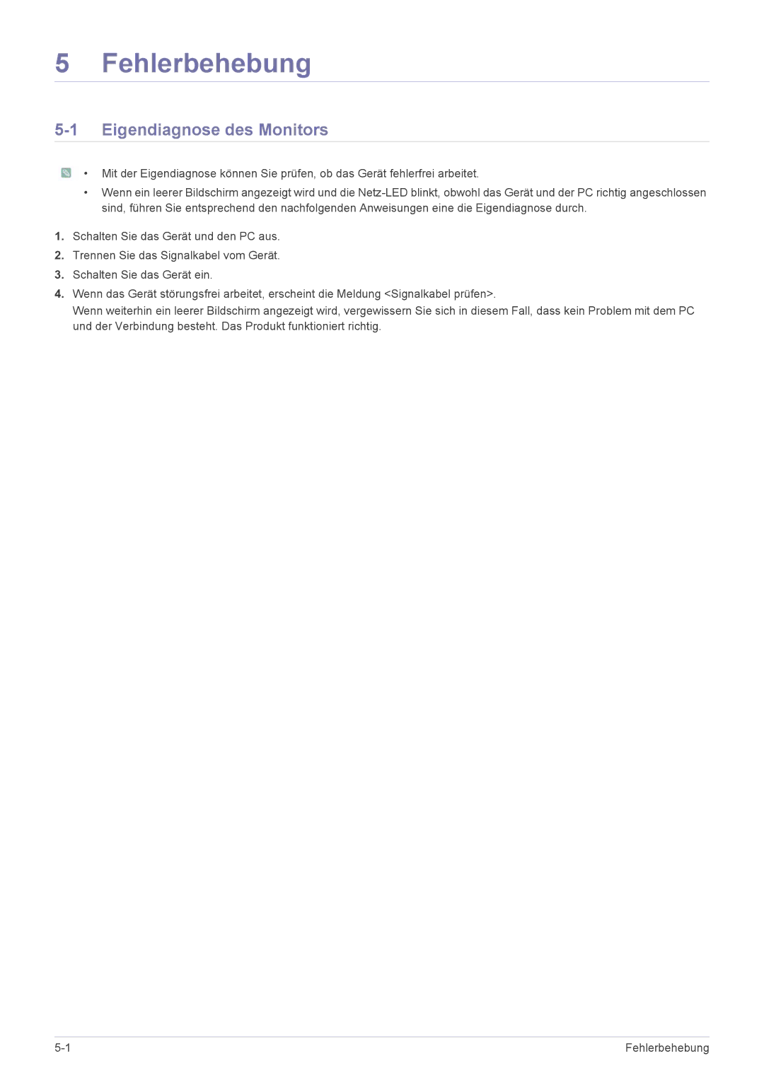 Samsung LS22MYPEBV/EN manual Fehlerbehebung, Eigendiagnose des Monitors 