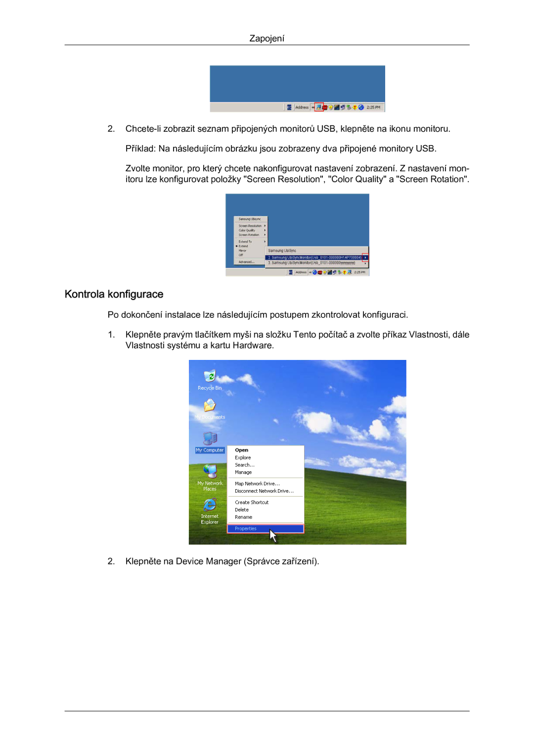 Samsung LS22MYQEBB/EDC manual Kontrola konfigurace 