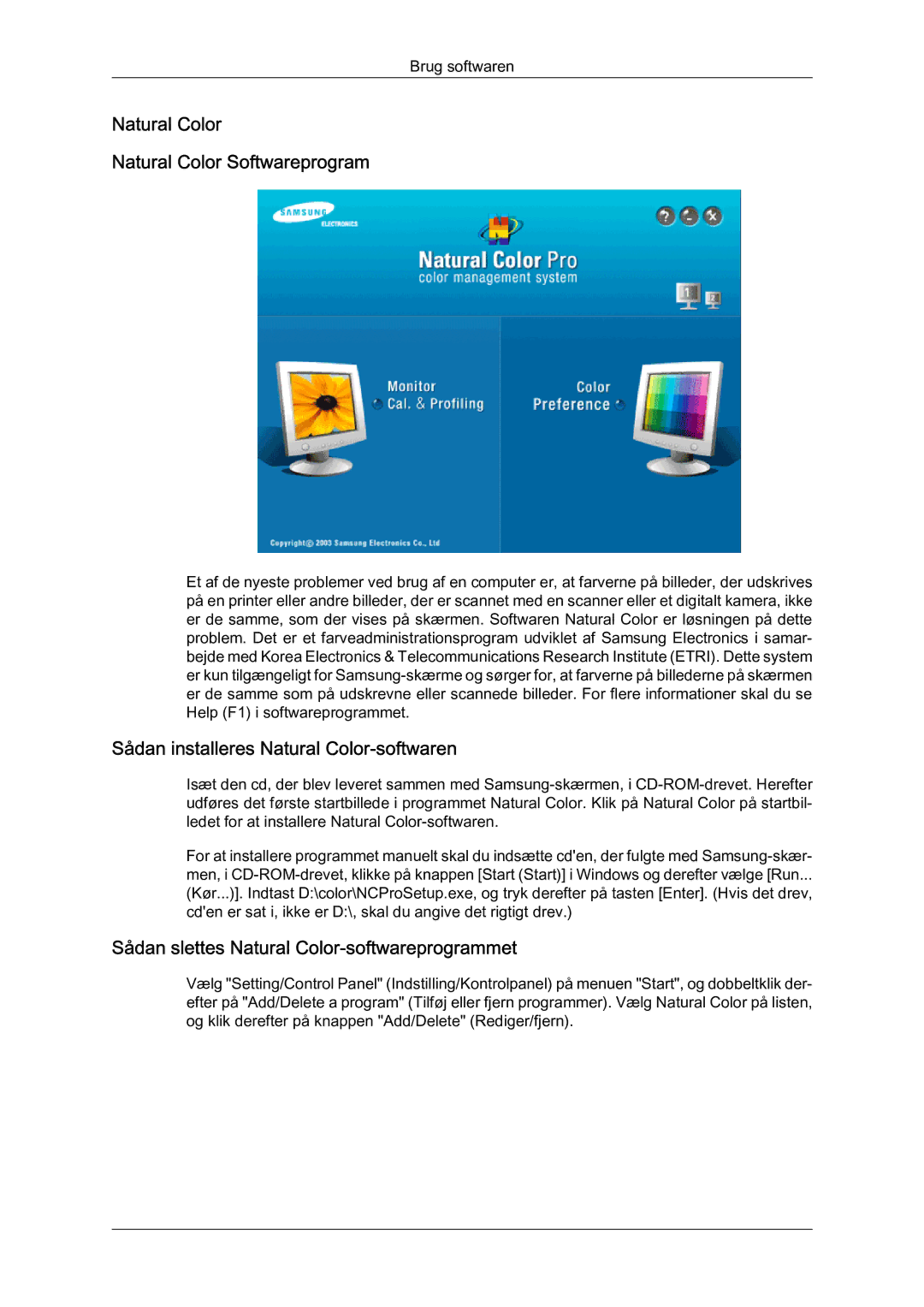 Samsung LS22MYQEBB/EDC manual Natural Color Natural Color Softwareprogram, Sådan installeres Natural Color-softwaren 