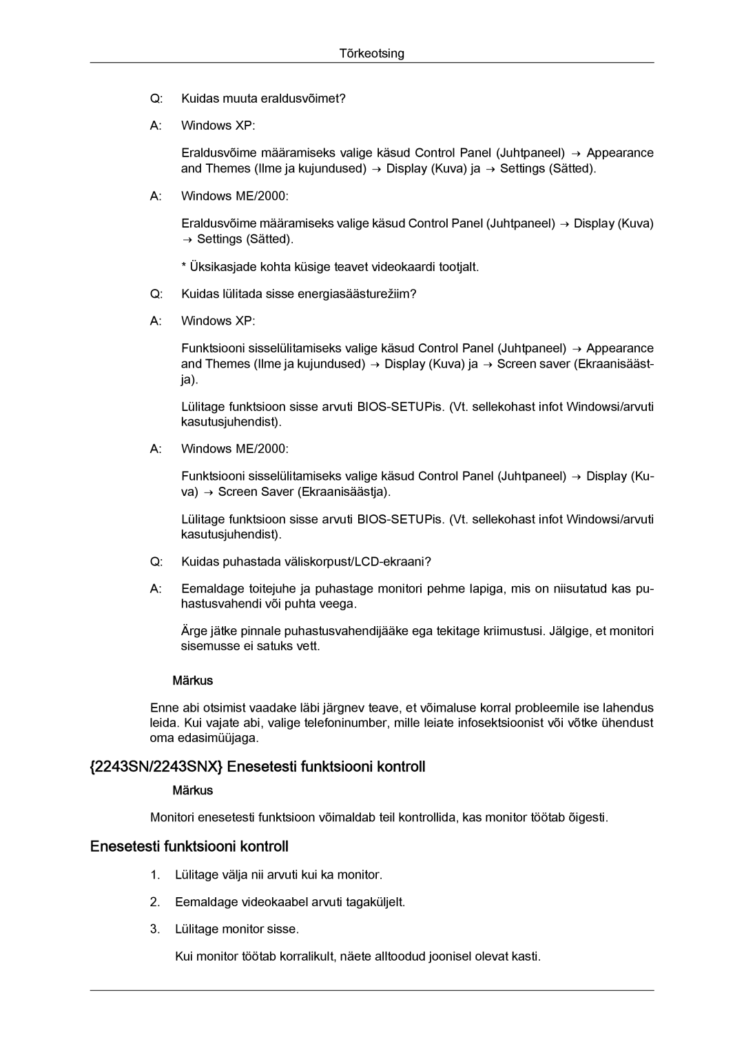 Samsung LS19MYYKBB/EDC, LS22MYYKBB/EDC, LS19MYYKBBA/EN, LS20MYYKBBA/EN manual 2243SN/2243SNX Enesetesti funktsiooni kontroll 