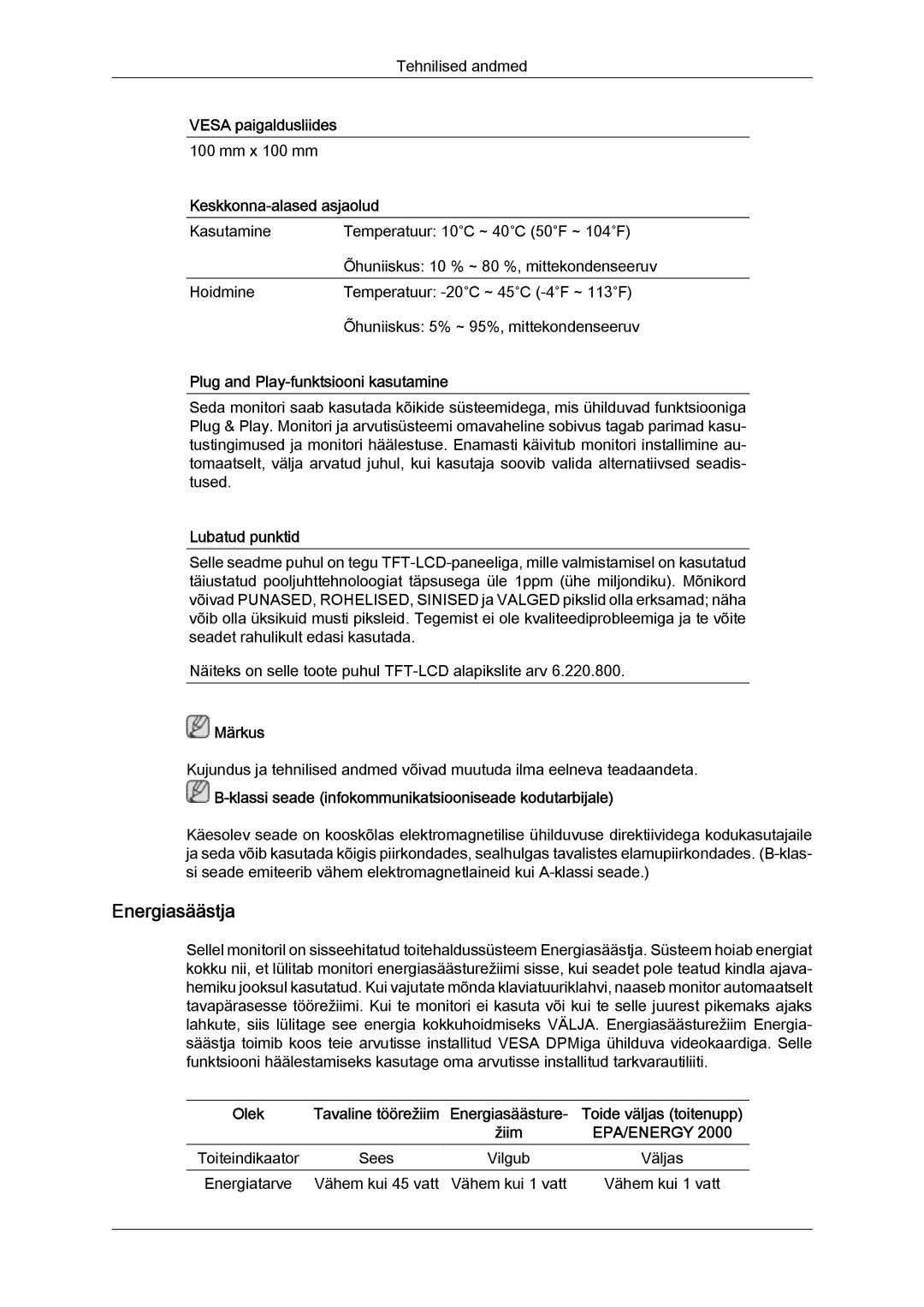 Samsung LS20MYYKBBA/EN, LS22MYYKBB/EDC, LS19MYYKBBA/EN, LS19MYYKBB/EDC manual Energiatarve Vähem kui 45 vatt Vähem kui 1 vatt 