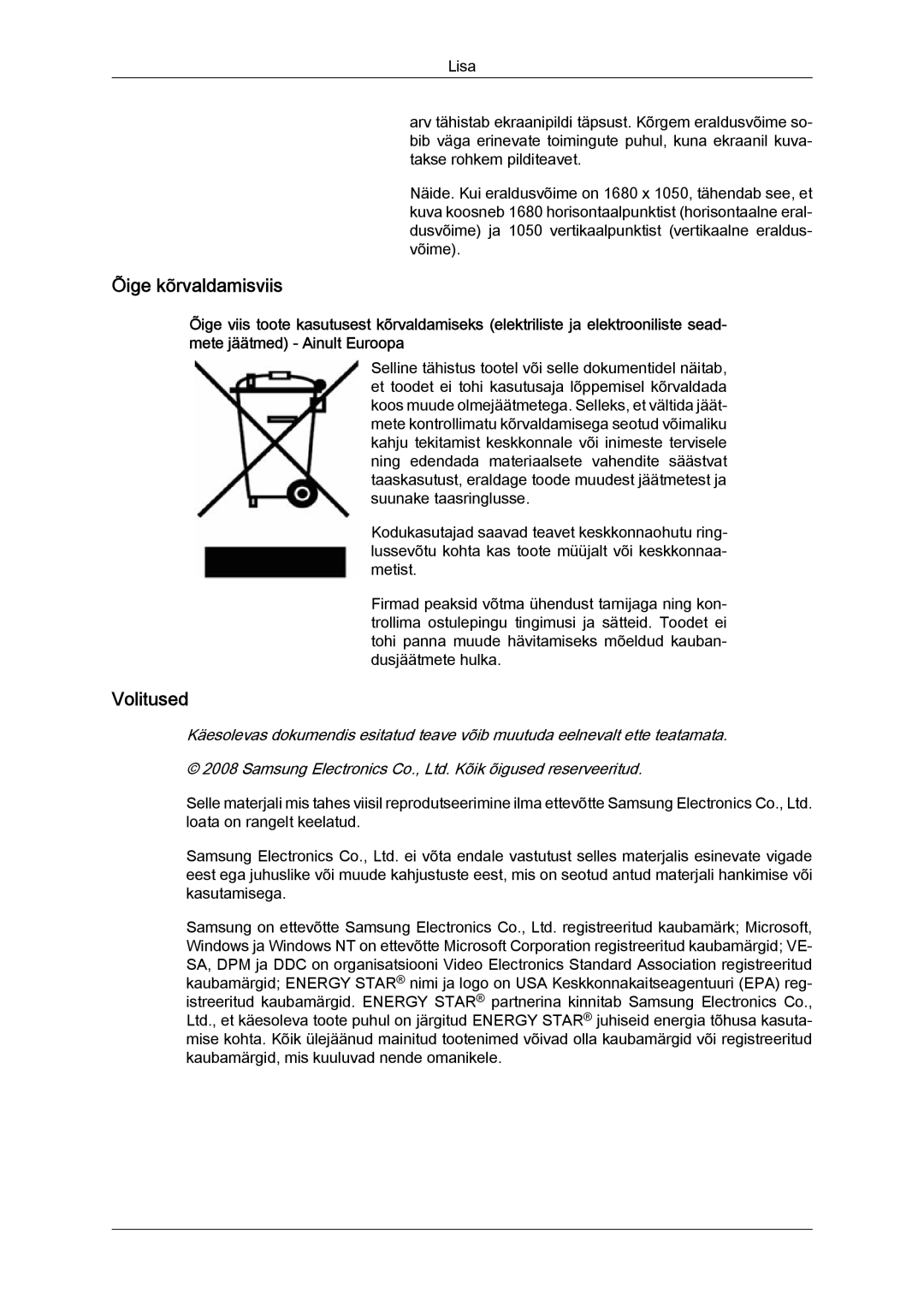 Samsung LS19MYYKBB/EDC, LS22MYYKBB/EDC, LS19MYYKBBA/EN, LS20MYYKBBA/EN, LS22MYYKBBA/EN manual Õige kõrvaldamisviis 