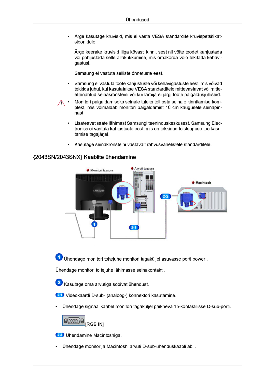 Samsung LS19MYYKBBA/EN, LS22MYYKBB/EDC, LS20MYYKBBA/EN, LS19MYYKBB/EDC, LS22MYYKBBA/EN 2043SN/2043SNX Kaablite ühendamine 