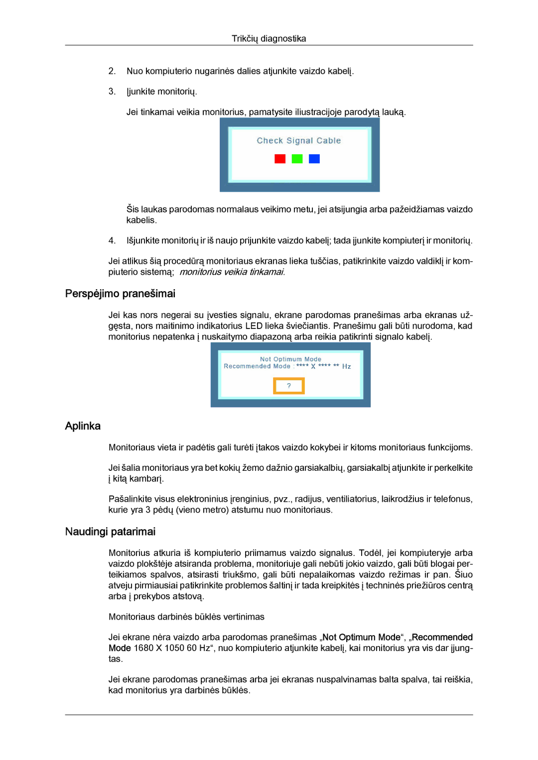 Samsung LS20MYYKBBA/EN, LS22MYYKBB/EDC, LS19MYYKBBA/EN, LS19MYYKBB/EDC, LS22MYYKBBA/EN manual Perspėjimo pranešimai 