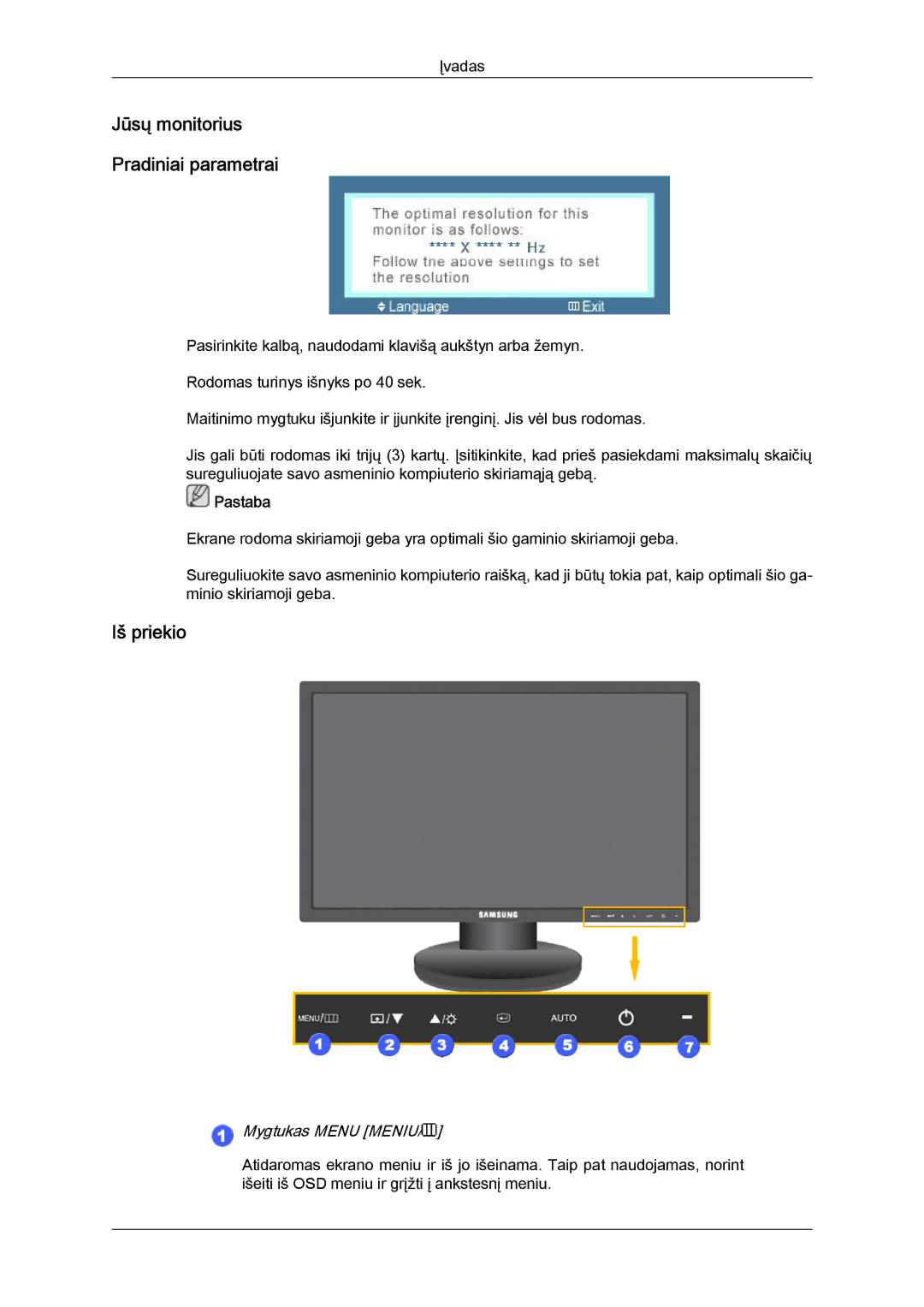 Samsung LS19MYYKBBA/EN, LS22MYYKBB/EDC, LS20MYYKBBA/EN, LS19MYYKBB/EDC, LS22MYYKBBA/EN Jūsų monitorius Pradiniai parametrai 