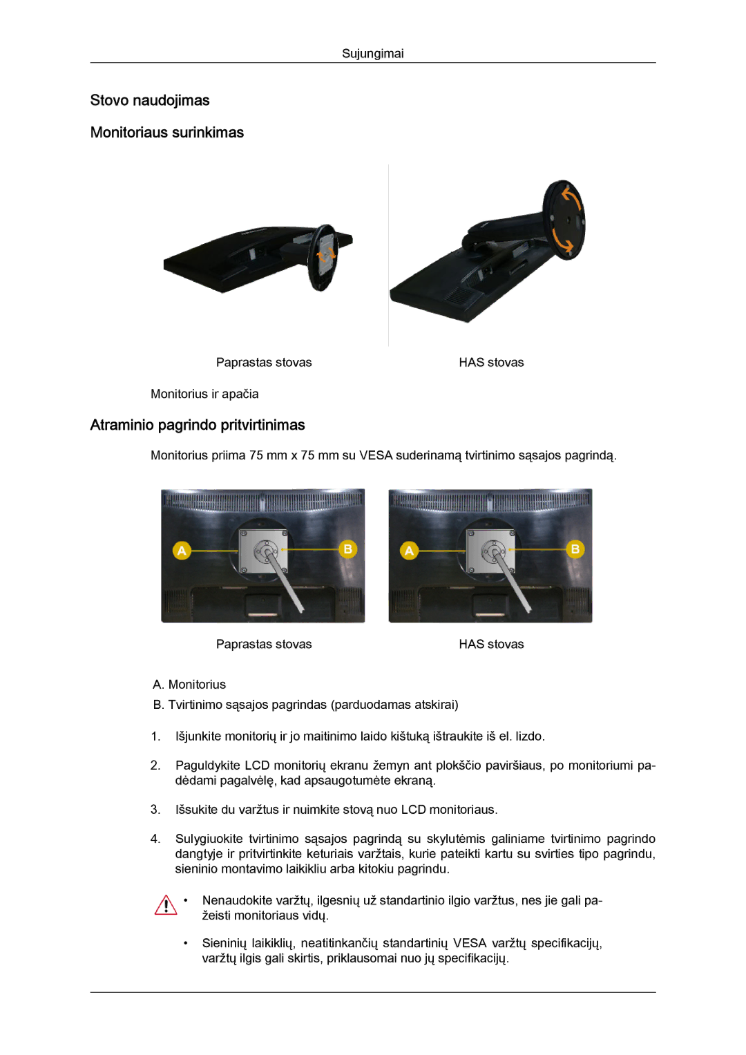 Samsung LS19MYYKBBA/EN, LS22MYYKBB/EDC manual Stovo naudojimas Monitoriaus surinkimas, Atraminio pagrindo pritvirtinimas 