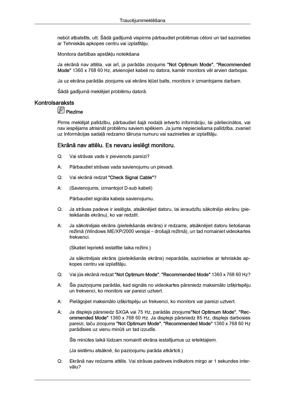 Samsung LS22MYYKBB/EDC, LS19MYYKBBA/EN, LS20MYYKBBA/EN manual Kontrolsaraksts, Ekrānā nav attēlu. Es nevaru ieslēgt monitoru 