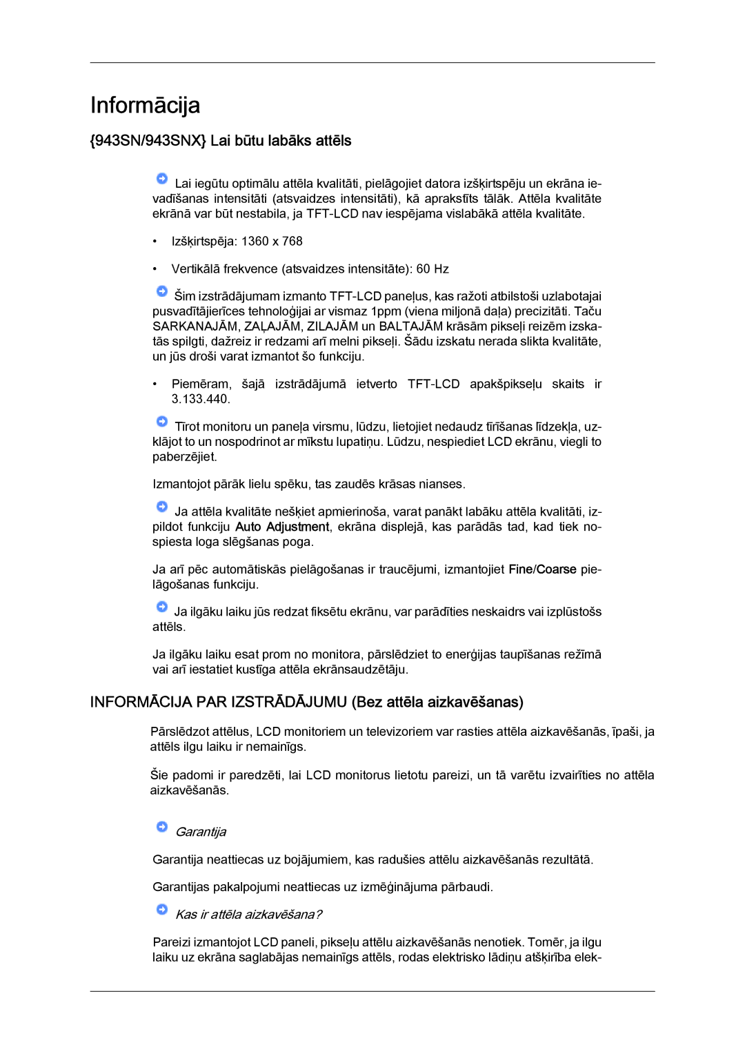 Samsung LS22MYYKBB/EDC manual 943SN/943SNX Lai būtu labāks attēls, Informācija PAR Izstrādājumu Bez attēla aizkavēšanas 