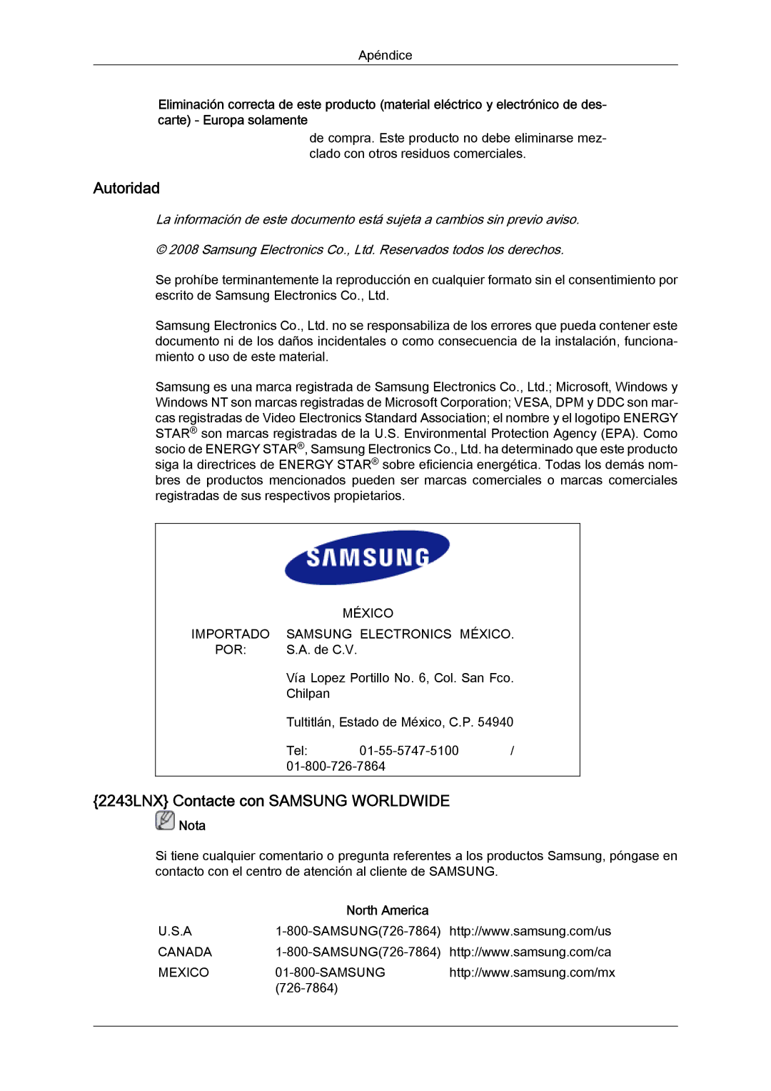 Samsung LS19MYYKBB/EDC, LS22MYYKBB/EDC, LS22MYLKF/EDC, LS19MYYKBBA/EN manual Autoridad, 2243LNX Contacte con Samsung Worldwide 