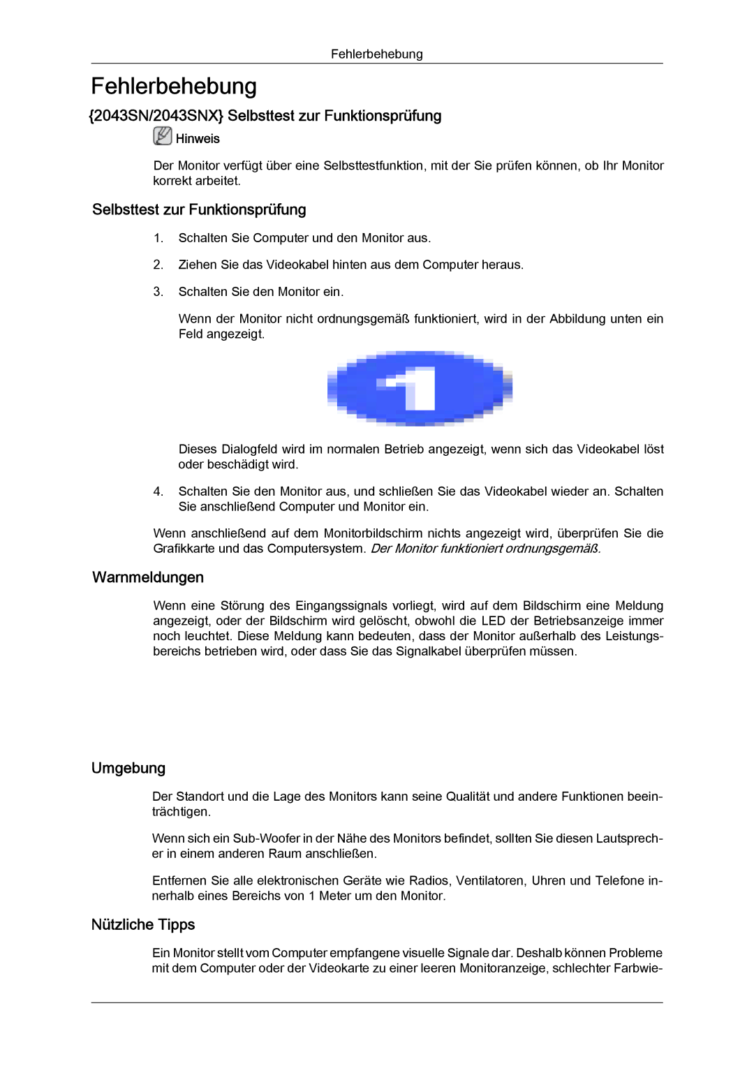 Samsung LS22MYYKBB/EDC manual 2043SN/2043SNX Selbsttest zur Funktionsprüfung, Warnmeldungen, Umgebung, Nützliche Tipps 