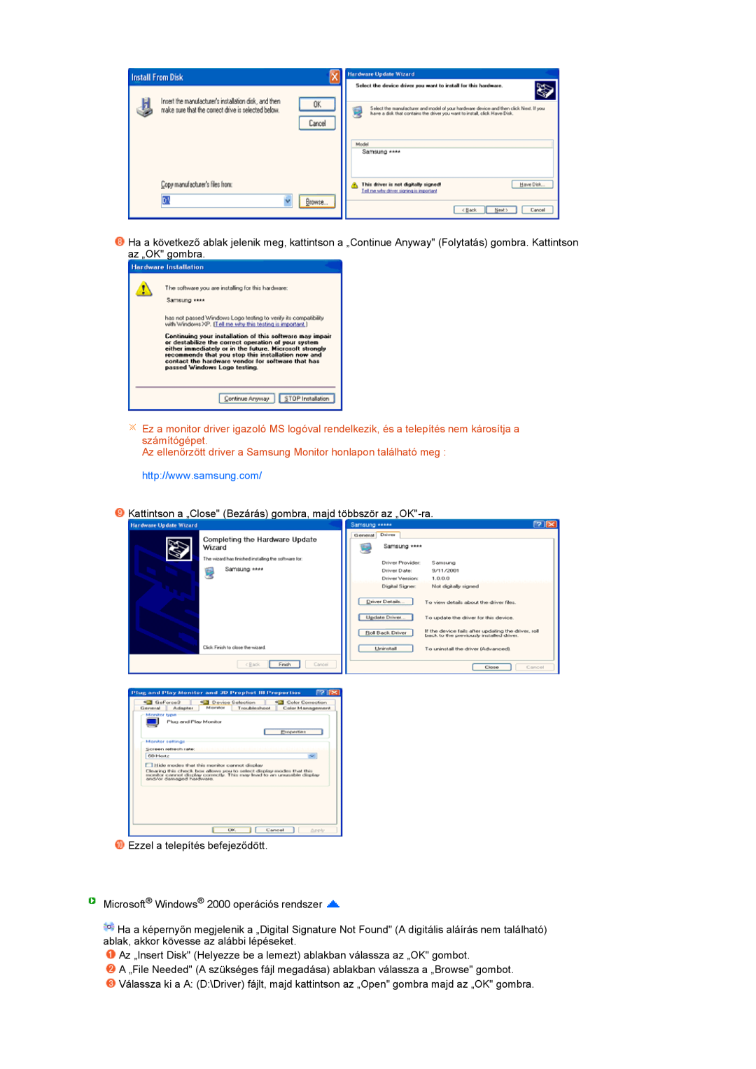 Samsung LS20PEBSFV/EDC, LS22PEBSFV/EDC, LS22PEBSFV/TRU manual Az ellenőrzött driver a Samsung Monitor honlapon található meg 