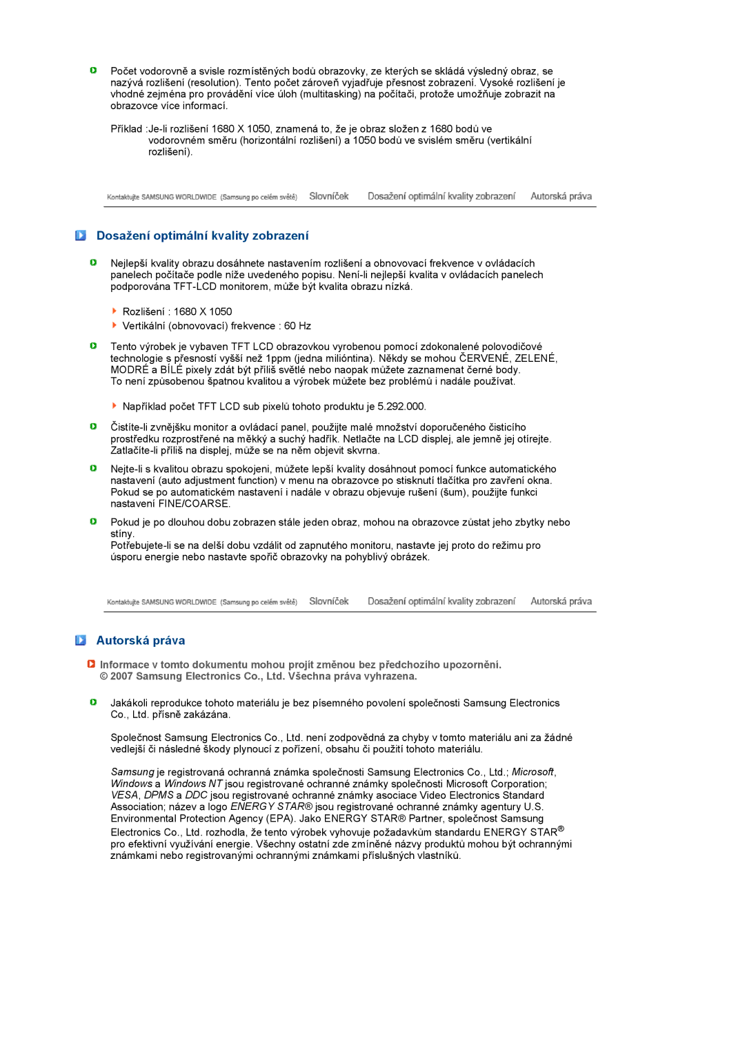 Samsung LS22PEBSFV/EDC, LS20PEBSFV/EDC manual Dosažení optimální kvality zobrazení, Autorská práva 