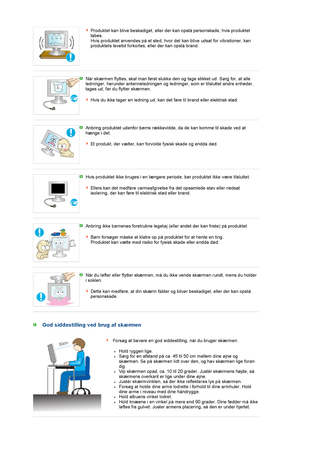 Samsung LS20PEBSFV/EDC, LS22PEBSFV/EDC manual God siddestilling ved brug af skærmen 