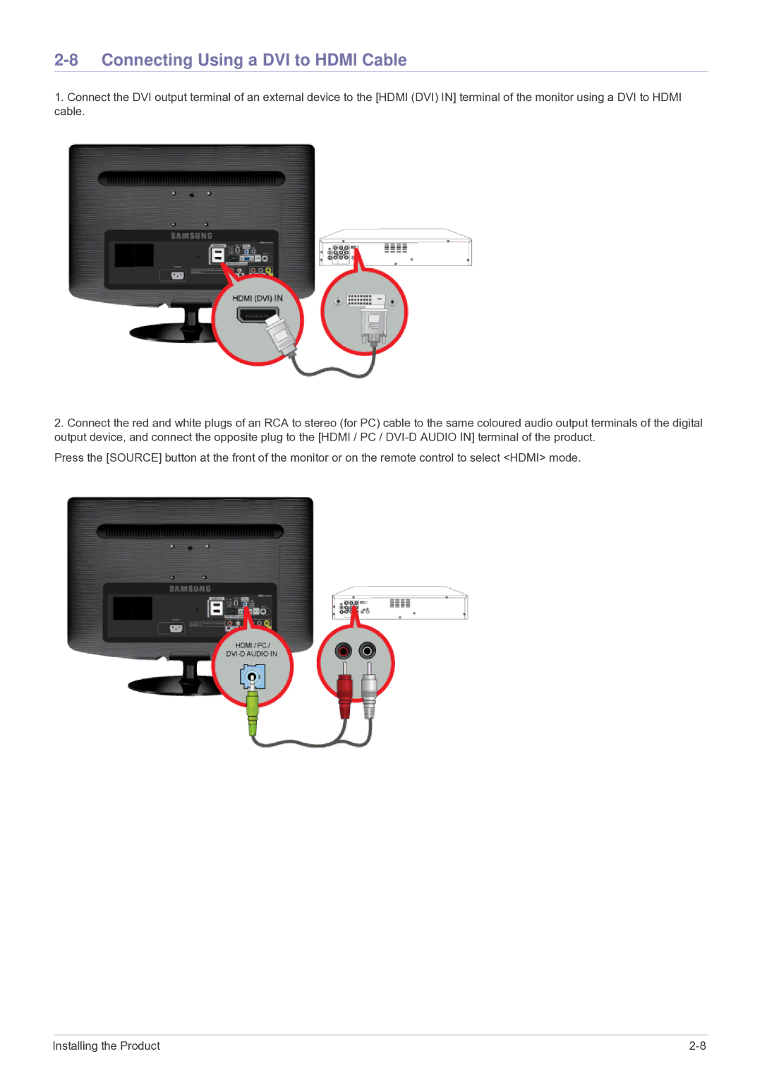 Samsung LS22PTESF/CH manual Connecting Using a DVI to Hdmi Cable 