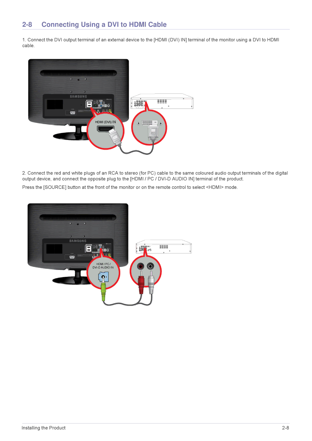 Samsung LS22PTESF/XV manual Connecting Using a DVI to Hdmi Cable 