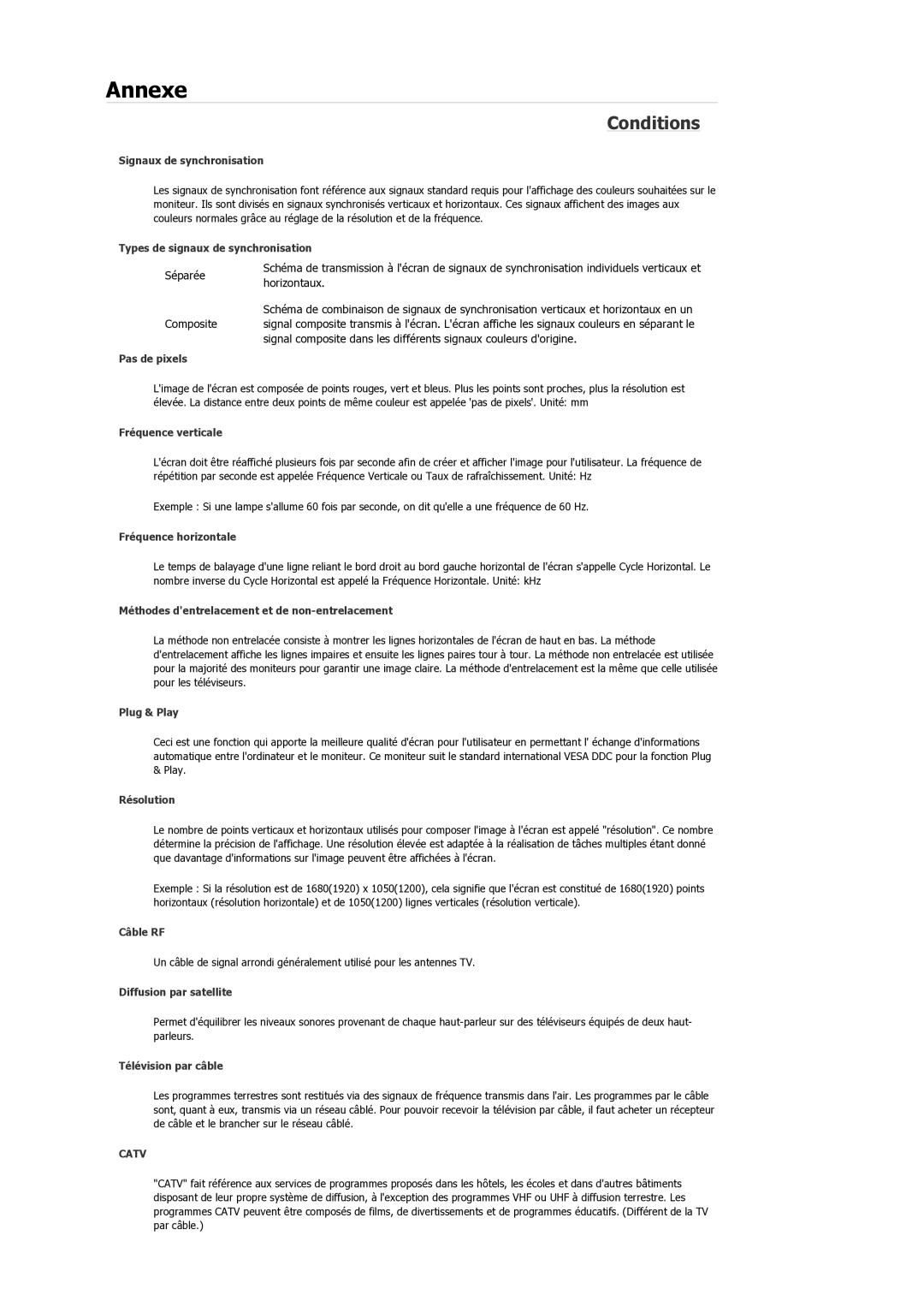 Samsung LS22TDDSUY/EN manual Conditions 